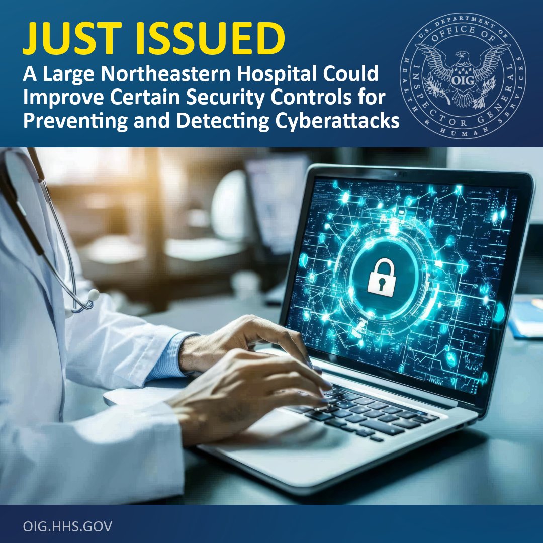 A new HHS-OIG report identifies several areas of improvement for a large northeastern hospital’s cybersecurity controls to prevent cyberattacks, including a need for enforcement of compliance with its configuration and change management policy. Read more: direc.to/fn75