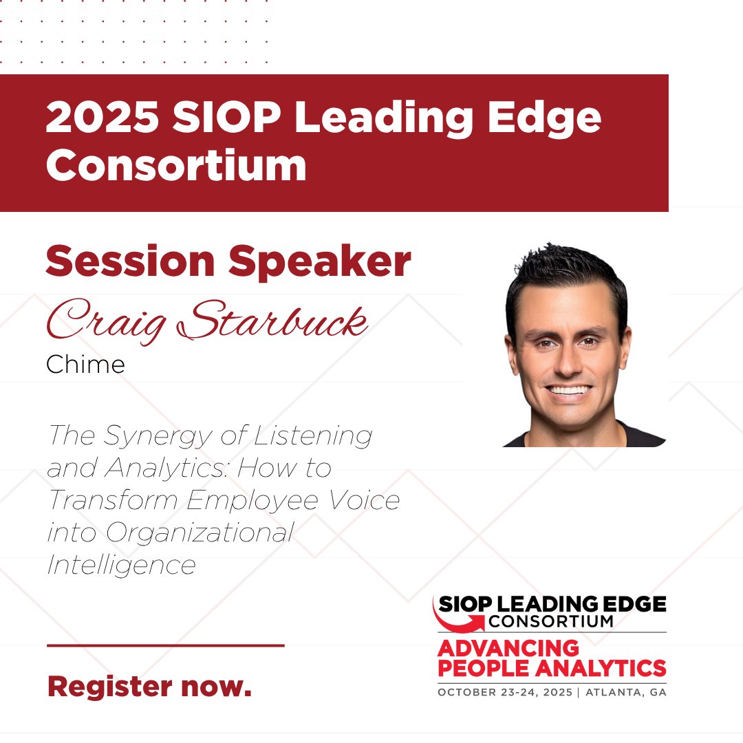 The 2025 SIOP LEC schedule includes Craig Starbuck, who will discuss “The Synergy of Listening and Analytics: How to Transform Employee Voice into Organizational Intelligence”

To register, visit: tinyurl.com/4hen9kc4. Early registration ends July 25. 

#LEC25 #PeopleAnalytics