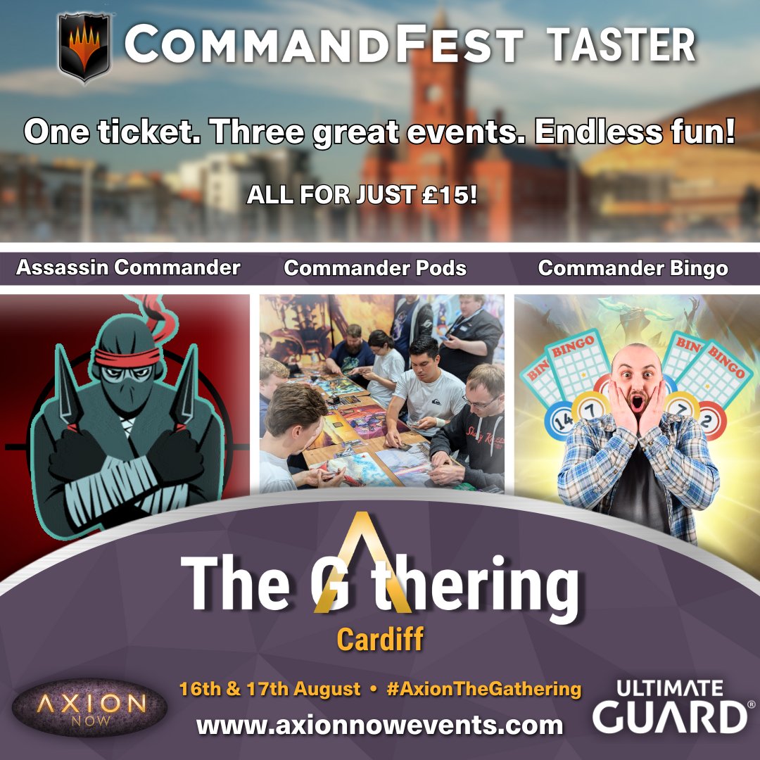AxionNow's tweet image. 🎲 New to CommandFest & want to sample the action before diving in? 🎲
🎉 Join us for a Commander Pod, Assassin Commander and Commander Bingo. 🎉
All for only £15!
One ticket. Three great events. Endless fun. DON’T MISS OUT! 💥
axionnowevents.com/event-details/…
