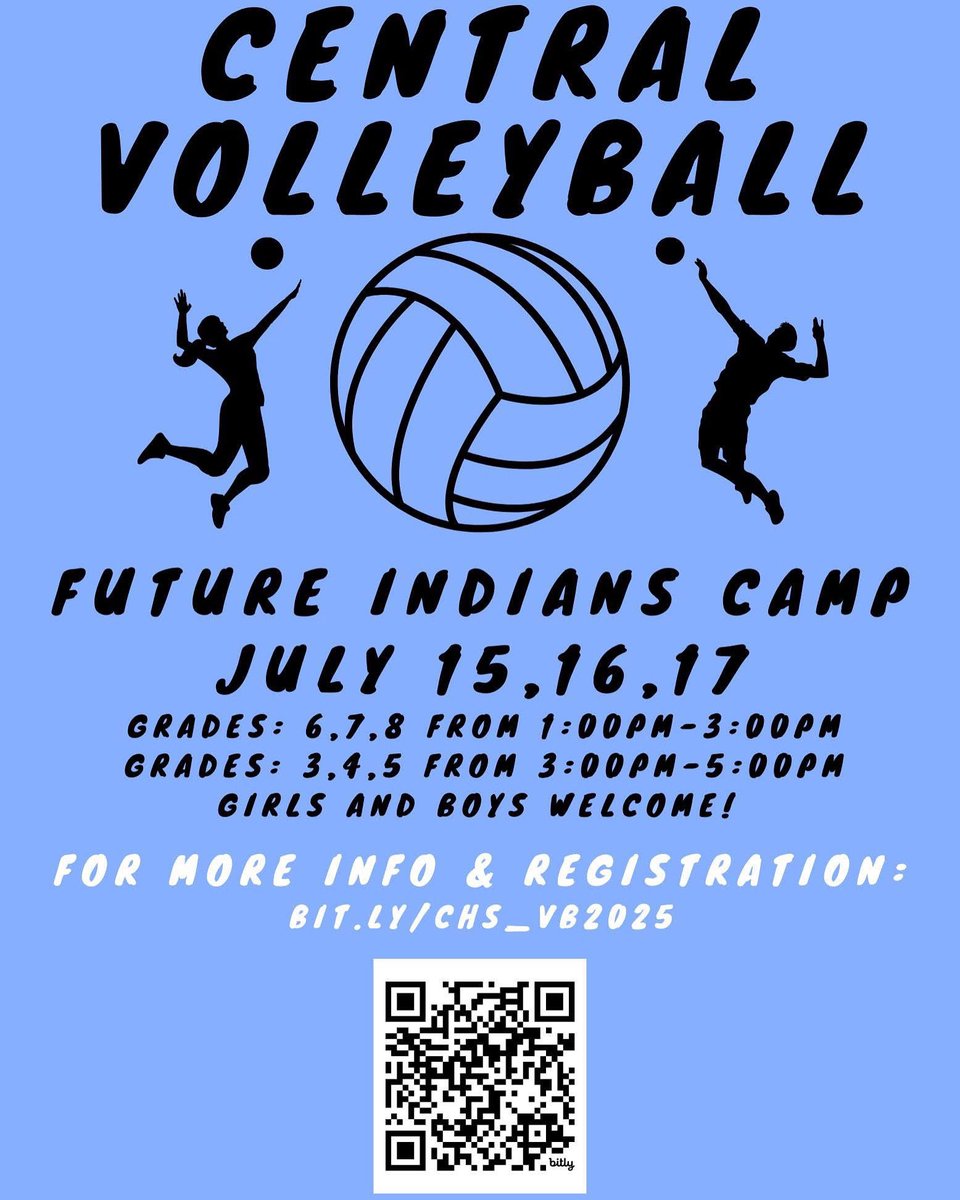 2025 Central Youth Volleyball Camp - July 15, 16, 17 - Grades 6, 7, 8 from 1:00pm to 3:00pm / Grades 3, 4, 5 from 3:00pm to 5:00pm
Please complete the information below to register. Registration by July 13th will ensure the
Click link below to register.
bit.ly/CHS_VB2025
