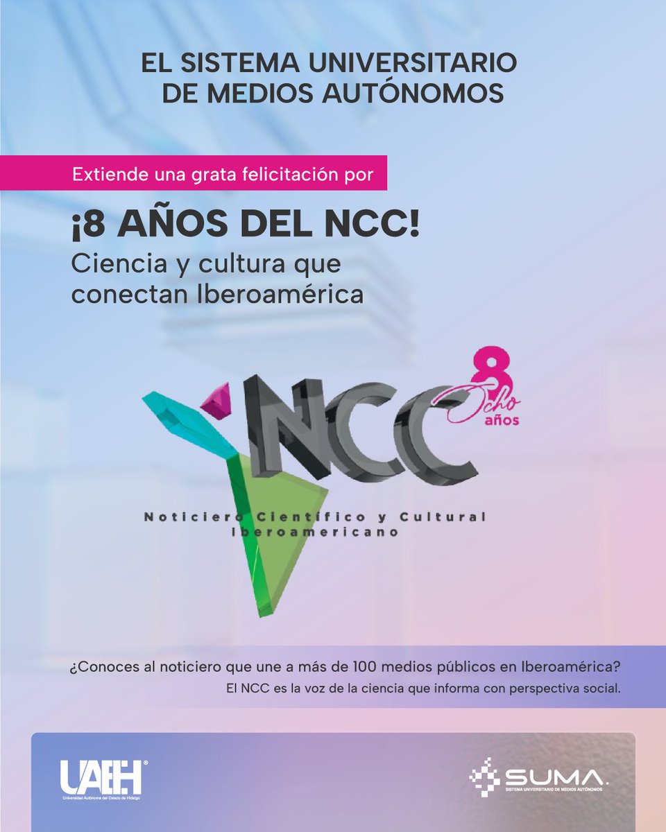 SUMA UAEH (@sumauaeh) on Twitter photo 🎉🔬¡8 años transformando la manera de ver la ciencia!
Desde SUMA UAEH celebramos a <a href="/NCCIberoamerica/">Noticiero Científico y Cultural Iberoamericano</a> como una ventana que informa, conecta y transforma.
Orgullo de ser parte de esta red pública que impulsa el conocimiento
#NCC8Años #SUMAUAEH #UAEH #EcosistemaNCC #NCCIberoamérica 🎉🔬¡8 años transformando la manera de ver la ciencia!
Desde SUMA UAEH celebramos a <a href="/NCCIberoamerica/">Noticiero Científico y Cultural Iberoamericano</a> como una ventana que informa, conecta y transforma.
Orgullo de ser parte de esta red pública que impulsa el conocimiento
#NCC8Años #SUMAUAEH #UAEH #EcosistemaNCC #NCCIberoamérica