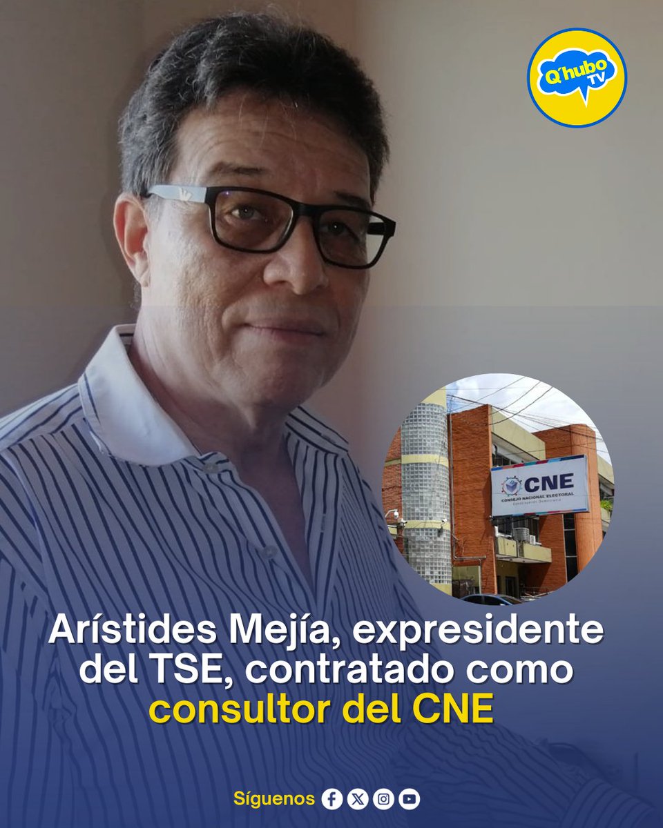 #QhuboTV #Noticias | Arístides Mejía, expresidente del desaparecido Tribunal Supremo Electoral, ha sido contratado como consultor del Consejo Nacional Electoral.