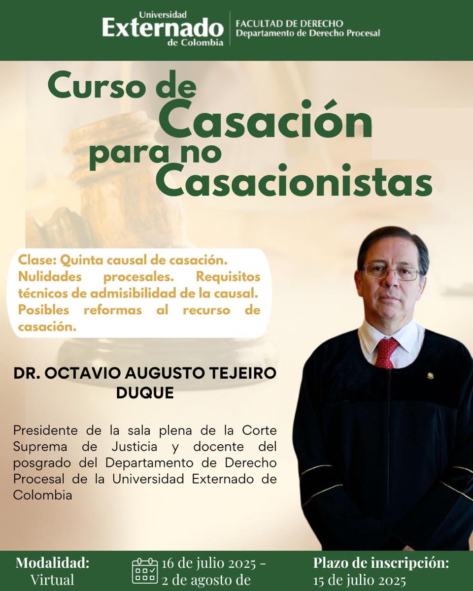 📆 Inicio: 16 de julio de 2025
💻 Modalidad: Virtual
📚 Inscripciones abiertas hasta el 15 de julio de 2025
Para más información acá 👉: procesal.uexternado.edu.co/curso-de-casac… 

🏛 No te pierdas esta oportunidad de fortalecer tu formación de la mano de expertos 🙌🏻💚
