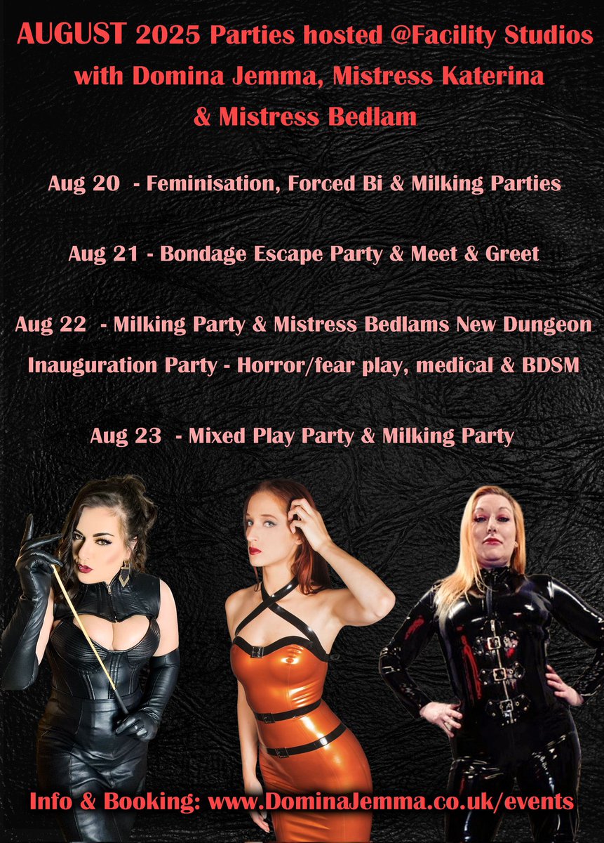 Mistress Bedlams Madhouse (@bedlamsmadhouse) on Twitter photo Four days. Three Dommes. One unholy playground.
Join <a href="/Miss__Bedlam/">Mɪsᴛʀᴇss Bᴇᴅʟᴀᴍ</a>, <a href="/Katerina_the_G/">M. Katerina the Great</a> & <a href="/DominaJemma/">🏴Domina Jemma Swansea</a> for…
Fear play. Medical. Milking. Feminisation.
No tourists. No mercy.
Only those ready to be changed.
📅 August 20–23
🏰 <a href="/TheFacilityUK/">The Facility</a>
🔗 DominaJemma.co.uk Four days. Three Dommes. One unholy playground.
Join <a href="/Miss__Bedlam/">Mɪsᴛʀᴇss Bᴇᴅʟᴀᴍ</a>, <a href="/Katerina_the_G/">M. Katerina the Great</a> & <a href="/DominaJemma/">🏴Domina Jemma Swansea</a> for…
Fear play. Medical. Milking. Feminisation.
No tourists. No mercy.
Only those ready to be changed.
📅 August 20–23
🏰 <a href="/TheFacilityUK/">The Facility</a>
🔗 DominaJemma.co.uk