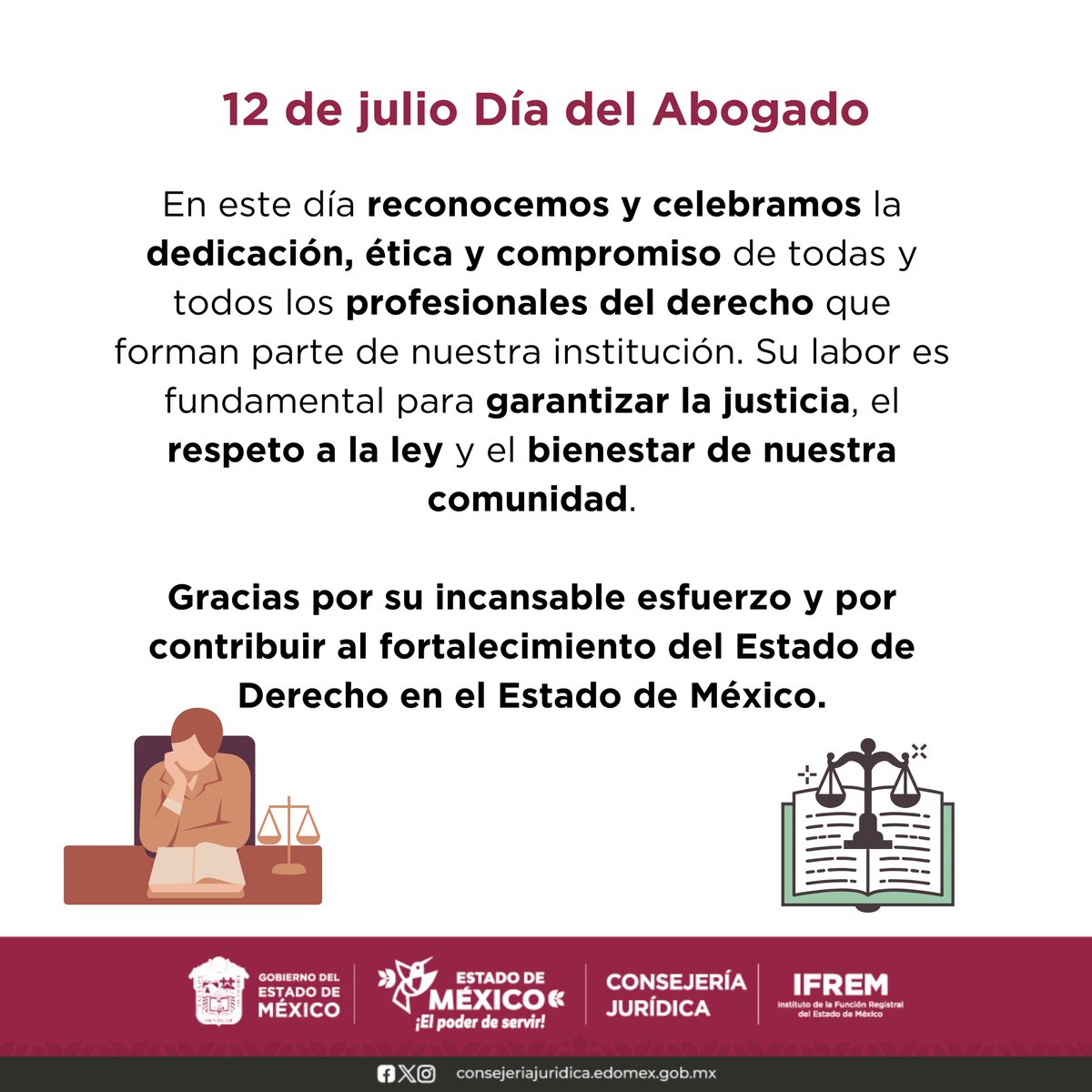 IFREM_GEM's tweet photo. Hoy celebramos el Día del Abogado, reconocimiento a quienes defienden la justicia y los derechos de la sociedad con ética y compromiso. ¡Gracias por su labor indispensable en la construcción de un México más justo!⚖️ #DíaDelAbogado 
#Justicia #IFREM https://t.co/6w2s2AlBLY