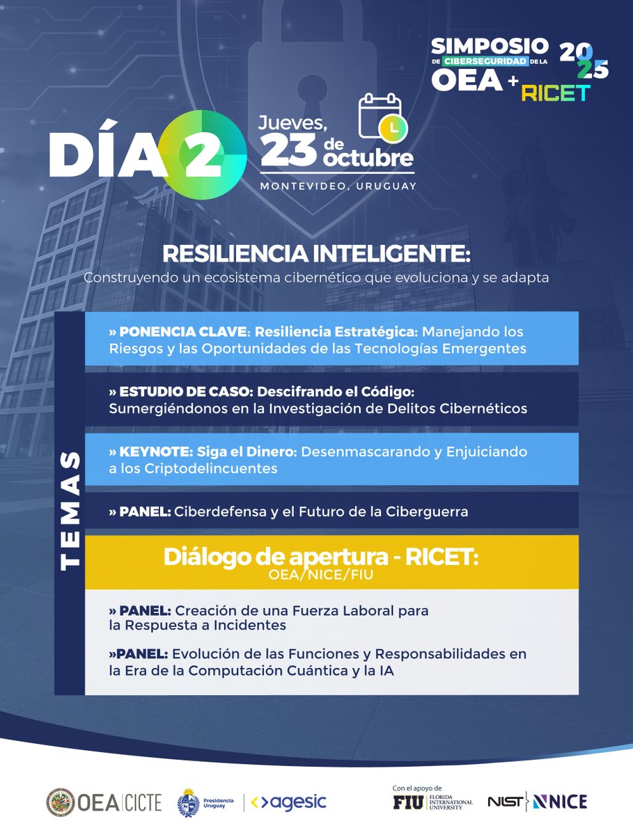 👥 ¿Trabajas en ciberseguridad o formulación de políticas públicas?
Participa en el #OEACyberSimposio2025 y #RICET2025:

Un espacio para capacitación especializada, intercambio de buenas prácticas y networking con referentes internacionales.
📍Montevideo 🇺🇾 | 🗓️ 22-23 oct.

📌