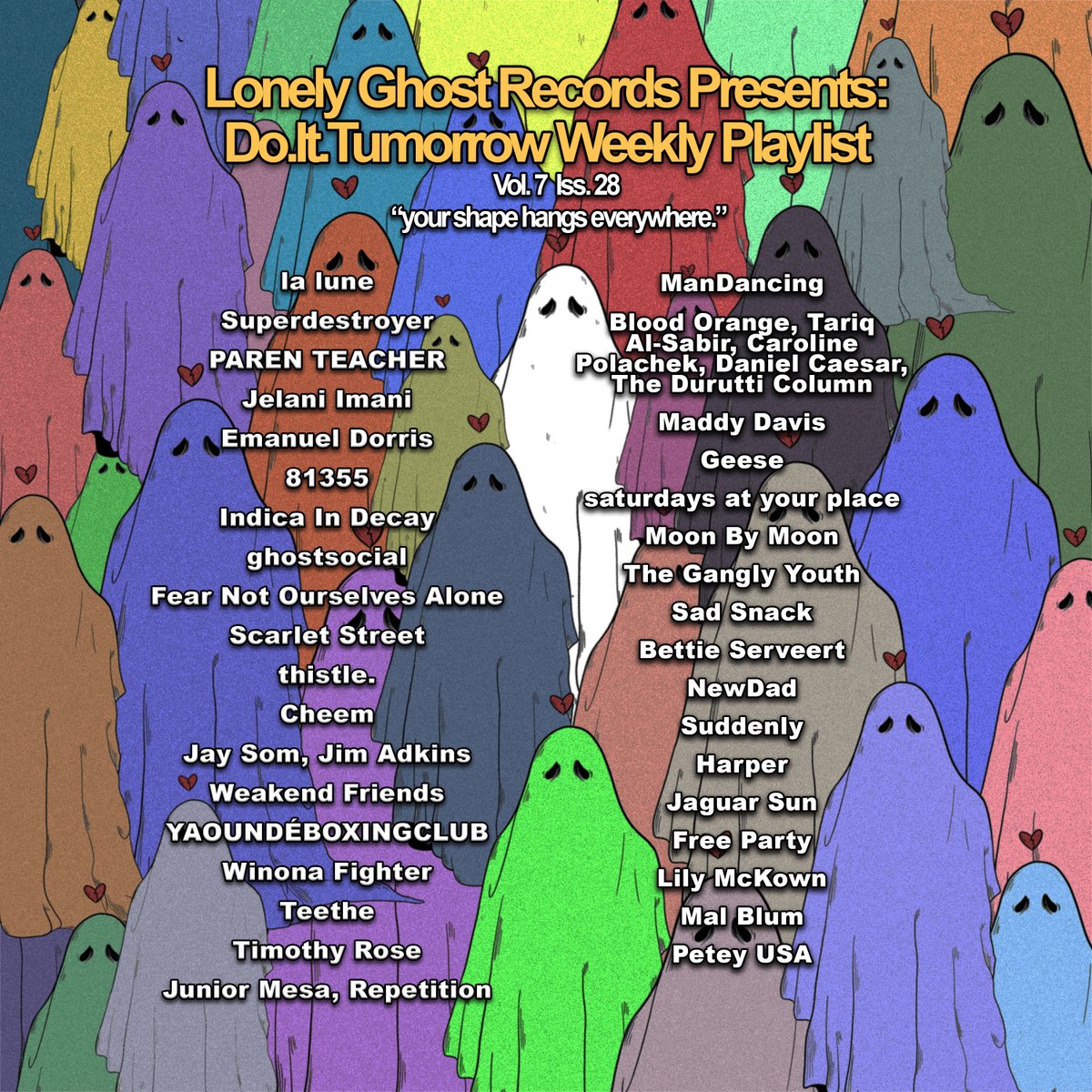 Lonely Ghost ("The Floria Wars" Out Now!) (@lonelyghostrecs) on Twitter photo Check out this week's playlist from <a href="/ghstmnthrd/">Curtis L. Reeves Jr.</a> ft. <a href="/_PARENT_TEACHER/">Parent Teacher 🔥🛸📡</a> <a href="/ScarletStreetOH/">Scarlet Street</a> <a href="/IndicaInDecay/">INDICA IN DECAY</a> <a href="/ydeboxingclub/">YAOUNDÉBOXINGCLUB</a> <a href="/wkndfriends/">Weakened Friends</a> <a href="/jaysomband/">Jay Som</a> <a href="/mandancing_/">ManDancing</a> <a href="/cheem_szn/">stream PIVOT by Cheem</a> <a href="/sadsnack_band/">SadSnack</a> <a href="/saypband/">saturdays at your place</a> <a href="/ghostsocia1/">ghostsocial</a> <a href="/MoonByMoonBand/">moon by moon 🇵🇸</a> + more! Updated every Friday.
youtube.com/playlist?list=… Check out this week's playlist from <a href="/ghstmnthrd/">Curtis L. Reeves Jr.</a> ft. <a href="/_PARENT_TEACHER/">Parent Teacher 🔥🛸📡</a> <a href="/ScarletStreetOH/">Scarlet Street</a> <a href="/IndicaInDecay/">INDICA IN DECAY</a> <a href="/ydeboxingclub/">YAOUNDÉBOXINGCLUB</a> <a href="/wkndfriends/">Weakened Friends</a> <a href="/jaysomband/">Jay Som</a> <a href="/mandancing_/">ManDancing</a> <a href="/cheem_szn/">stream PIVOT by Cheem</a> <a href="/sadsnack_band/">SadSnack</a> <a href="/saypband/">saturdays at your place</a> <a href="/ghostsocia1/">ghostsocial</a> <a href="/MoonByMoonBand/">moon by moon 🇵🇸</a> + more! Updated every Friday.
youtube.com/playlist?list=…