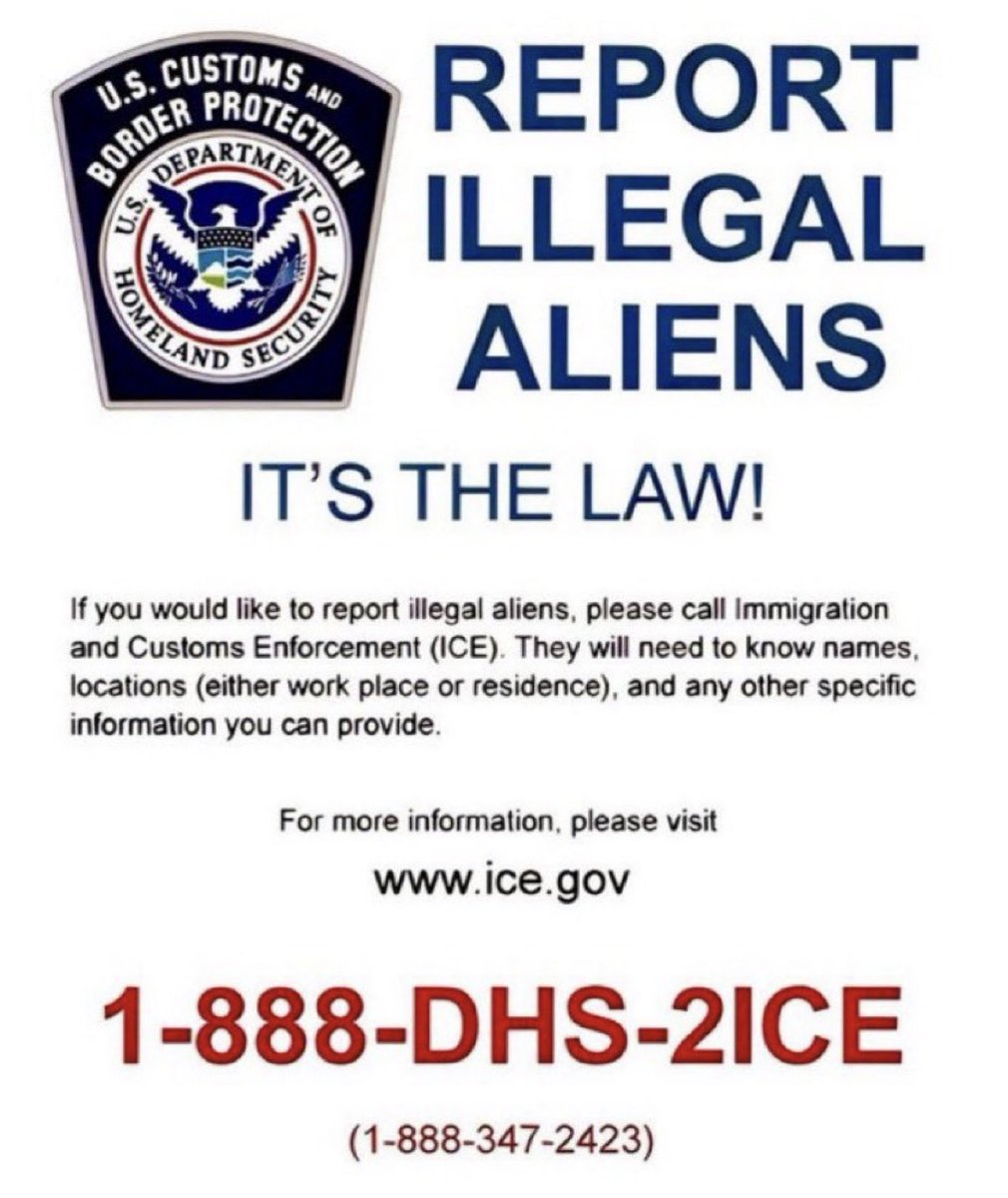 Anyone who has knowledge of any illegal/criminal immigrant aliens please call