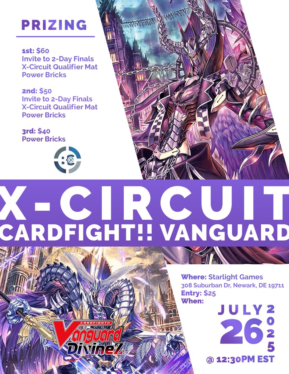 battlecoreTCG's tweet photo. X-Circuit Qualifier at Starlight Games! 🗓️
July 26, 2025 @ 12:30 PM EST
Newark, DE
$25 entry
Win a spot in the $4000 finals! No top cut.
Early sign up: https://t.co/vkyKGCJsVN
#starlightgames #Battlecore #Csports https://t.co/OysqWybeGV