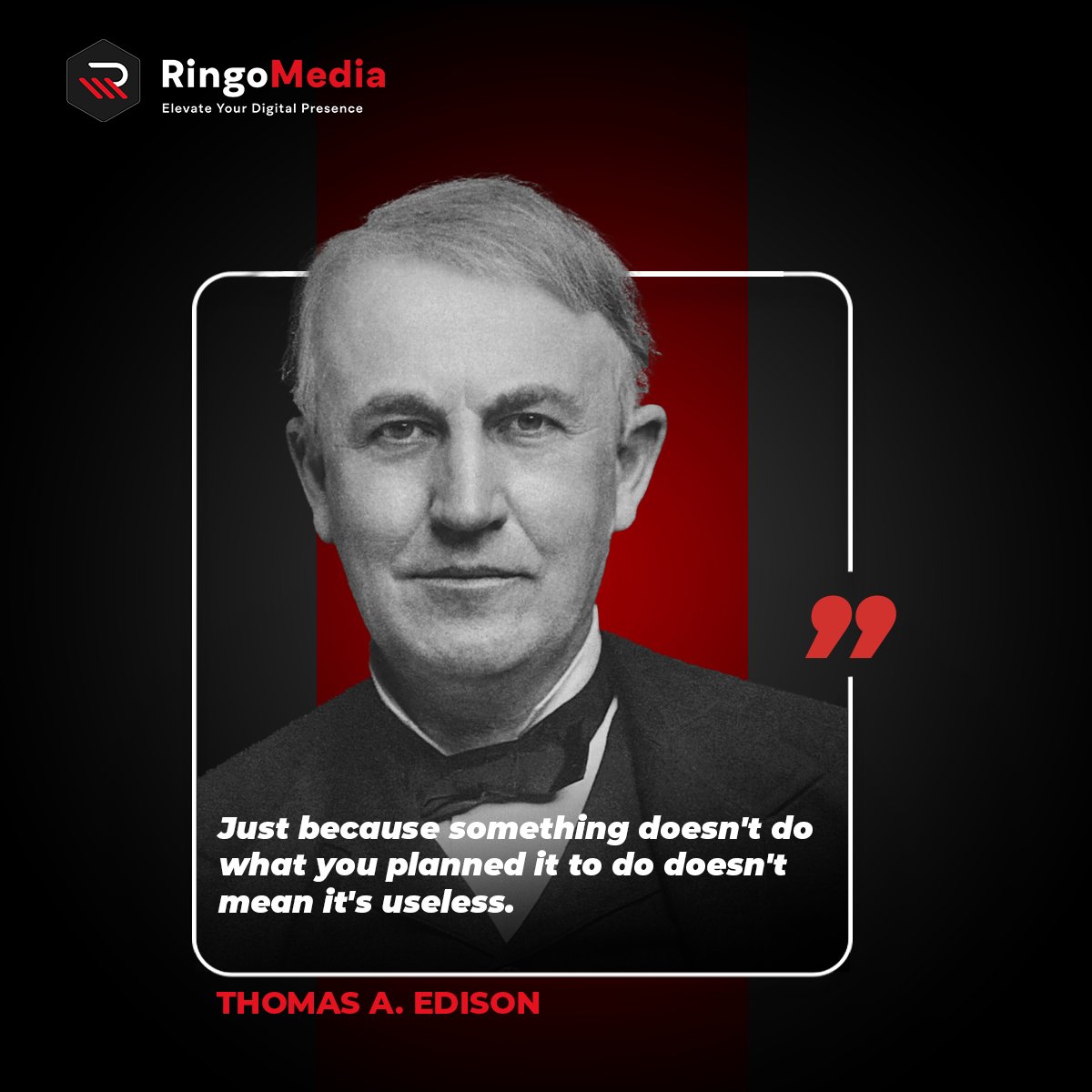 Just because something doesn't do what you planned it to do doesn't mean it's useless.

Thomas A. #Edison