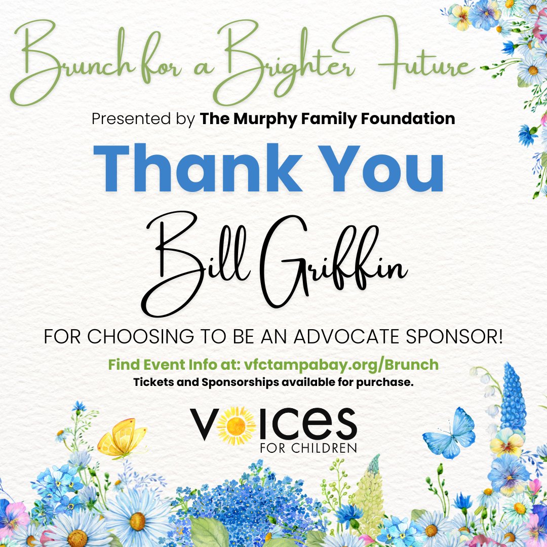 THANK YOU Bill Griffin for choosing to support our Brunch for a Brighter Future! Sponsorships &amp;tickets are going fast, come brunch with us! For more information on available sponsorships and event tickets, go to vfctampabay.org/brunch. #fosterkids #BrunchForACause