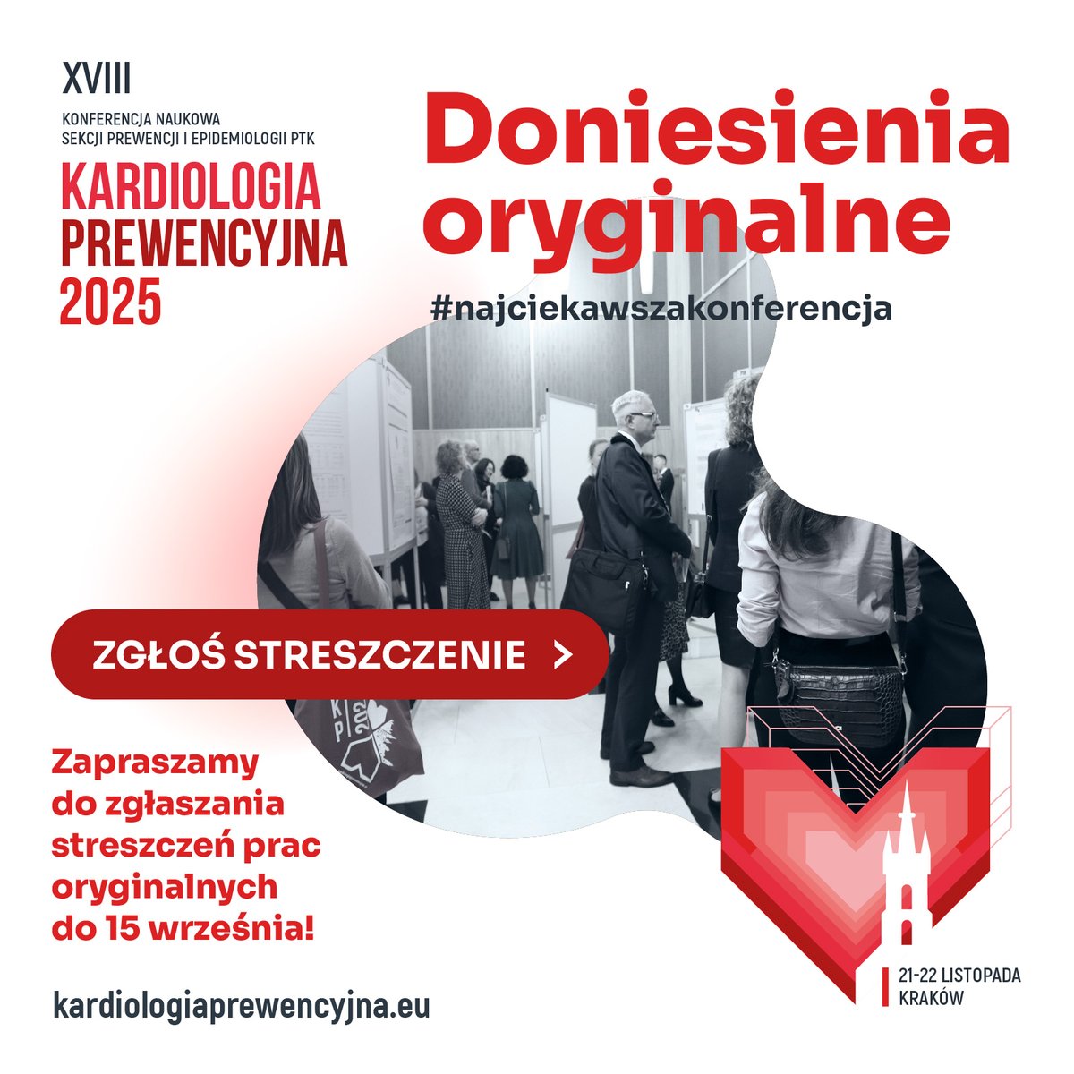 Zapraszamy  do zgłaszania streszczeń prac oryginalnych na XVIII Konferencję Naukową  Sekcji Prewencji i Epidemiologii PTK – „Kardiologia Prewencyjna 2025 –  wytyczne, wątpliwości, gorące tematy”.

📷Deadline 15 września!📷kardiologiaprewencyjna.eu/page/summaries