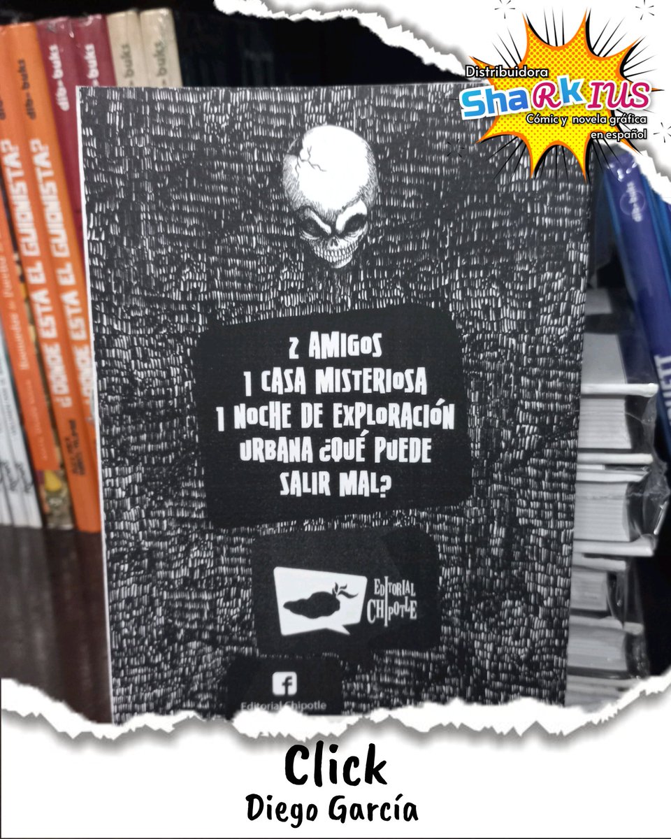 Click 
Autor: Diego García 
<a href="/ChipotleTweets/">Chipotle</a>
$50

Dos amigos, una casa misteriosa, una noche de exploración urbana ¿Qué puede salir mal?

Hacemos envíos a todo 🇲🇽 o visitanos en nuestra tienda del metro Zapata de lunes a viernes de 11am a 8pm y sábados de 12pm a 8pm.