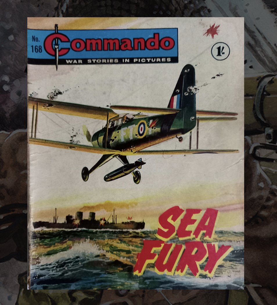 CommandoComic's tweet image. Flashback Friday!
Here’s what was on sale 60 years ago in 1965: No. 168 ‘Sea Fury'!
Have you got any flashback issues you’d like to see? Let me know! – QM