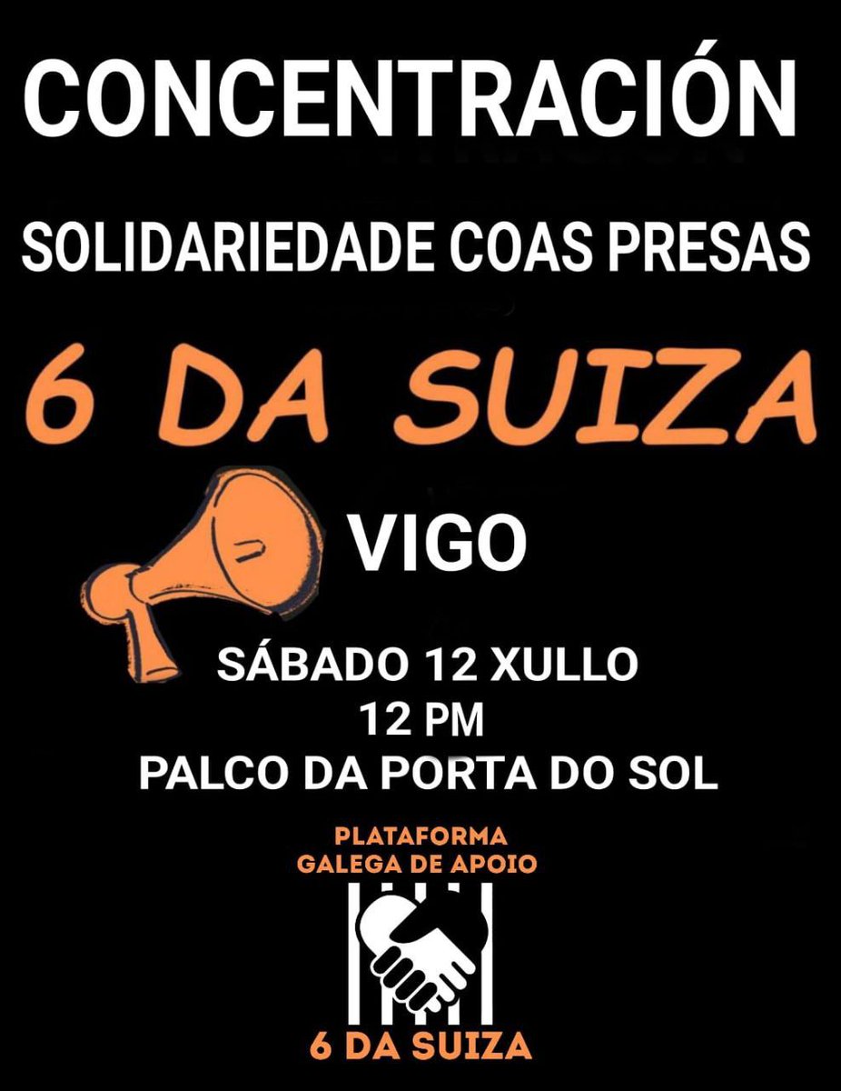 anticapi_GZ's tweet image. Este sábado en Vigo concentración de solidariedade coas 6 sindicalistas de La Suiza encarceradas. Enfrontemos colectivamente a represión!
Basta de criminalización do sindicalismo combativo, desde Xixón a Cádiz.#6DeLaSuiza
#6DeLaSuizaLiberdade #6DeLaSuizaLLIBERTA
Porta do Sol
⏰12