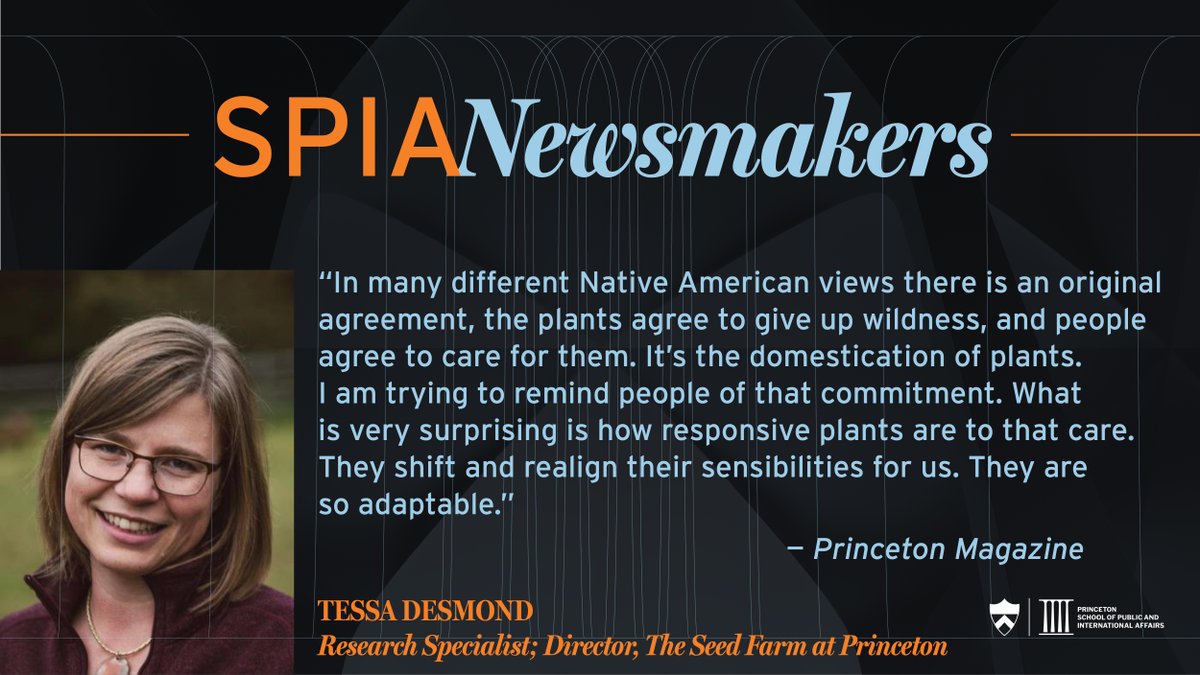 PrincetonSPIA's tweet image. SPIA NEWSMAKERS: @tjldesmond and her work leading The Seed Farm, where rare and culturally meaningful seed crops are grown with community partners, are featured in Princeton Magazine. princetonmagazine.com/the-seed-farm-…