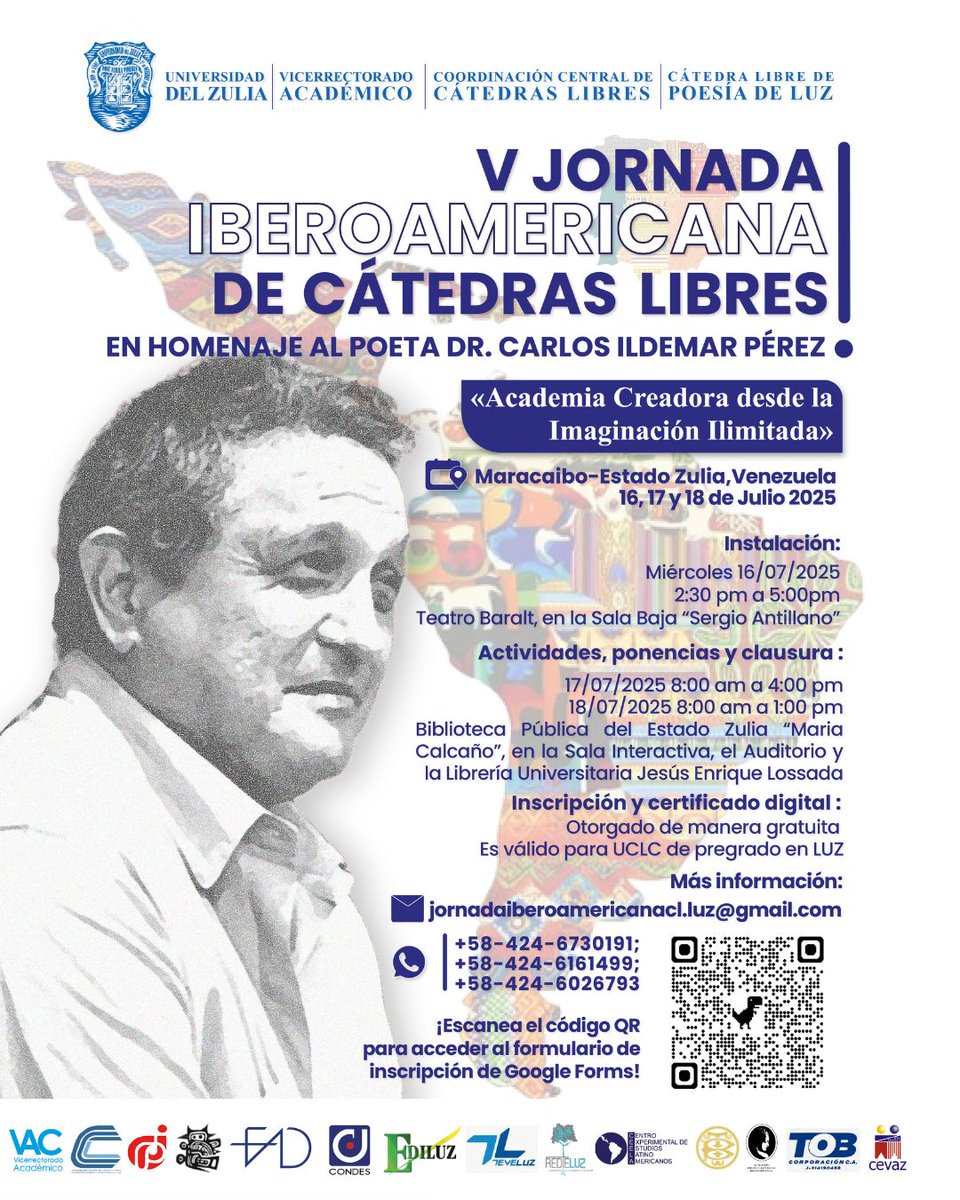 ✒️ El Teatro Baralt y la Universidad del Zulia invitan al público a la instalación de la V jornada iberoamericana de cátedras libres, en homenaje al poeta y Dr. Carlos Ildemar Pérez, en la sala baja Sergio Antillano, el próximo miércoles 16 de julio.