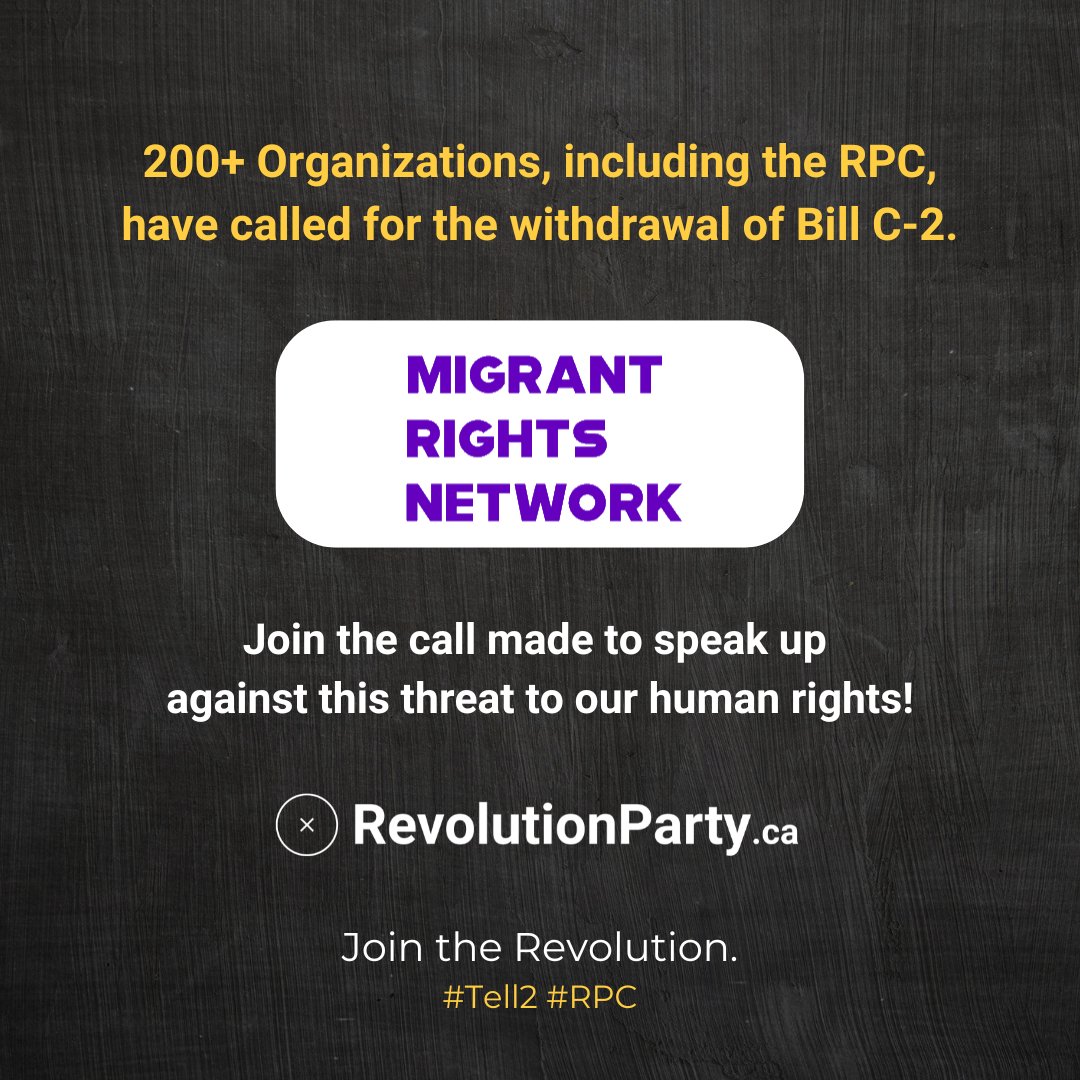 RevPartyCanada's tweet image. Let your MP know you're concerned about C-2!
migrantrights.ca/actionslist/st…

Join the us and @MigrantRightsCA in speaking up!
#Tell2 #RPC #StopC2 #RighttoStay #StatusForAll