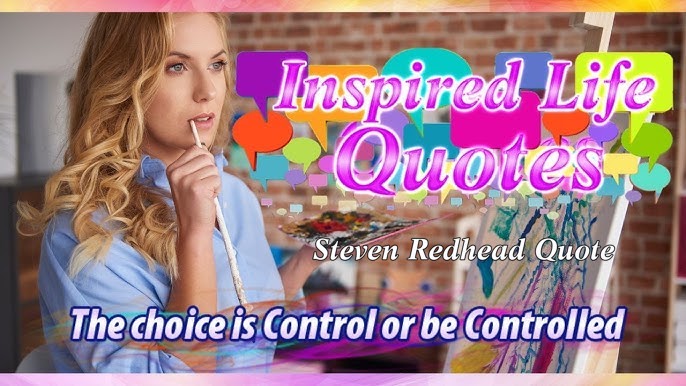 PhiloMind's tweet image. “The choice is to Control or be Controlled.”
#StevenRedheadQuotes, #BecomeInspired, #LifesRevelations