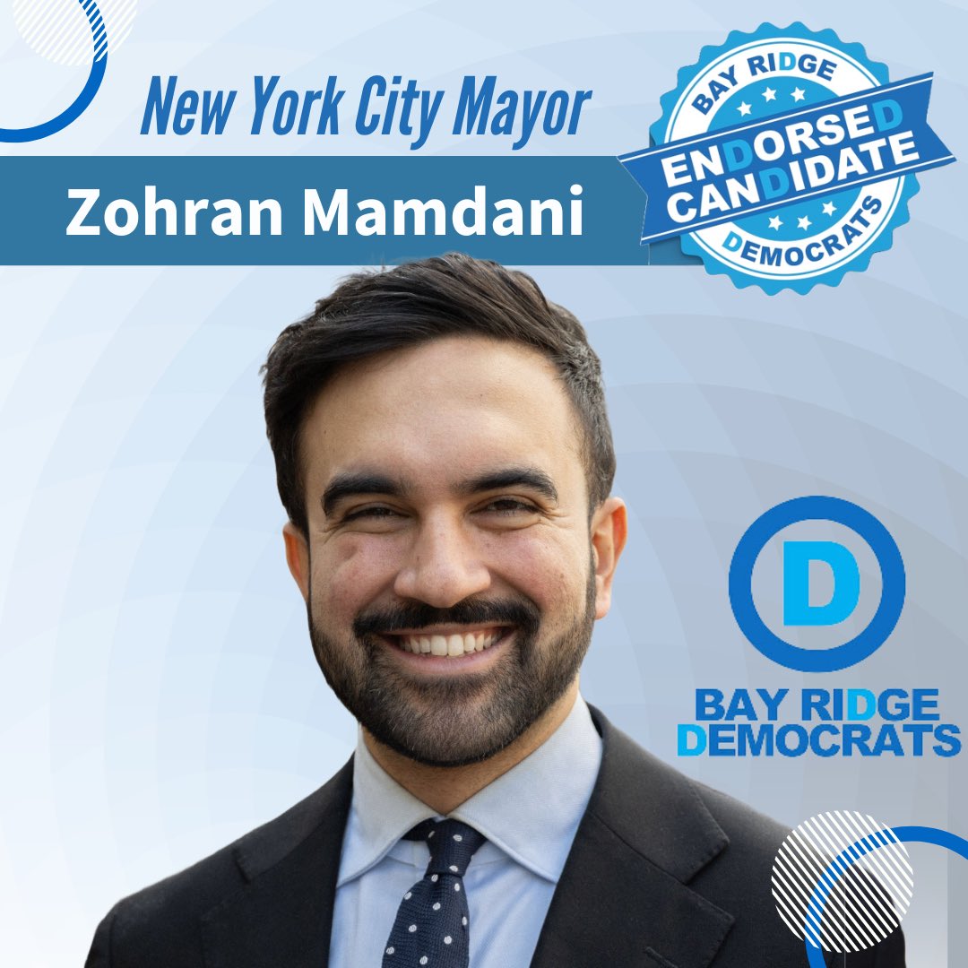 BayRidgeDems's tweet image. BRD is proud to endorse Zohran Mamdani @ZohranKMamdani in the 2025 General Election for Mayor. We’re fired up for a mayor with the will and know-how to build a more affordable city for all, and we can’t wait to help push his groundbreaking campaign across the finish line!