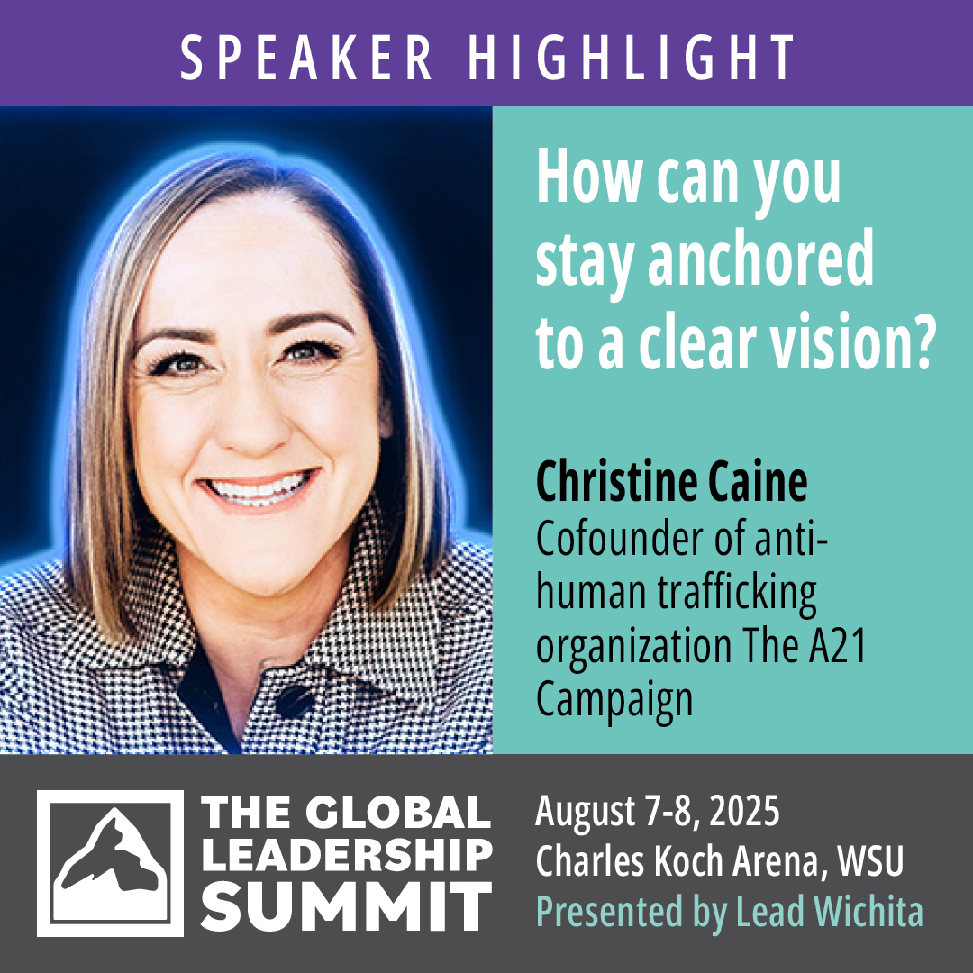 How can you use vision as a leader to stay anchored during seasons of instability? Learn from Christine Caine to gain a fresh vision to lead with confidence &amp; hope. Register for the Global Leadership Summit, Aug. 7-8. See list of speakers &amp; register at leadwichita.org/GLS.