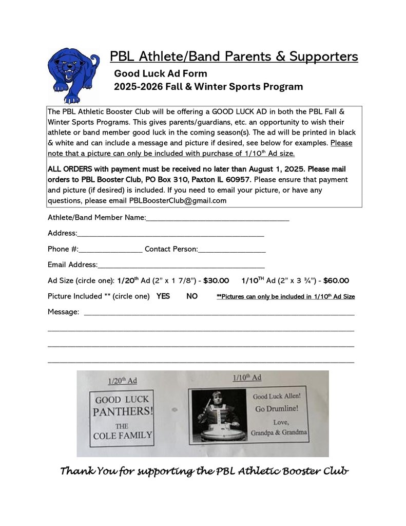 PBL parents, supporters, and fans. Now’s your chance to show support with an ad in the PBL Sports Program. Ads are due by August 1st and will be printed in both the Fall and Winter programs. No program is printed for spring sports, so don’t wait!
