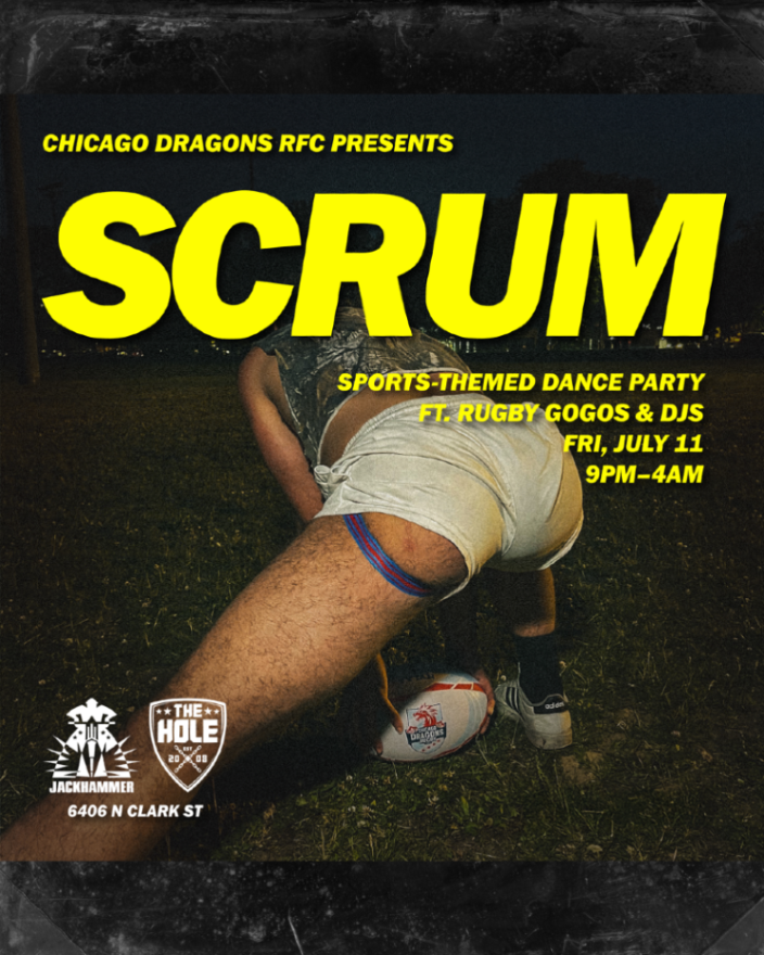 Get down and dirty with the Chicago Dragons at SCRUM, TONIGHT @ 9pm. GoGo ruggers and DJs who’ll show you how to ruck like the pros. A dance party built for stamina and sweat. Hope you’re not afraid of some beef 🥩

#SCRUMParty #ChicagoDragonsRFC #rugby #gayrugby #gay  #benefit