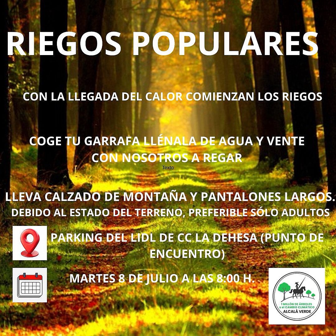 1Millón de Árboles X El Cambio Climático-Alcalá (@alcalaverde1) on Twitter photo 🌳 ¡Te invitamos al RIEGO POPULAR de los árboles que hemos plantado! 💧
Gracias a vuestro apoyo, logramos plantar juntos decenas de árboles en una jornada inolvidable. 
📍 Lugar: Parking del Lidl CC La Dehesa
📅 Día: Martes 15
⏰ Hora: 08:00 h.
¡Te esperamos! 🌳 ¡Te invitamos al RIEGO POPULAR de los árboles que hemos plantado! 💧
Gracias a vuestro apoyo, logramos plantar juntos decenas de árboles en una jornada inolvidable. 
📍 Lugar: Parking del Lidl CC La Dehesa
📅 Día: Martes 15
⏰ Hora: 08:00 h.
¡Te esperamos!