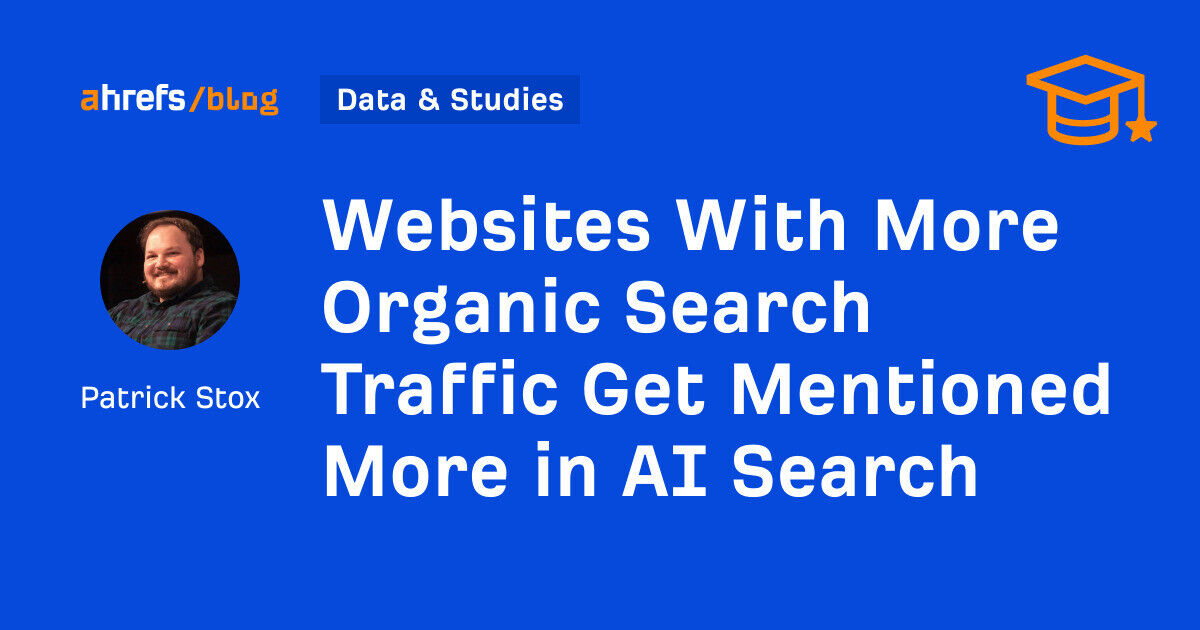 Websites with higher organic search traffic are more likely to be featured in AI-powered search results. 

This means investing in your SEO strategy isn’t just important for visibility on search engines—it’s also key to staying relevant as AI search grows. bit.ly/4nl0Je6