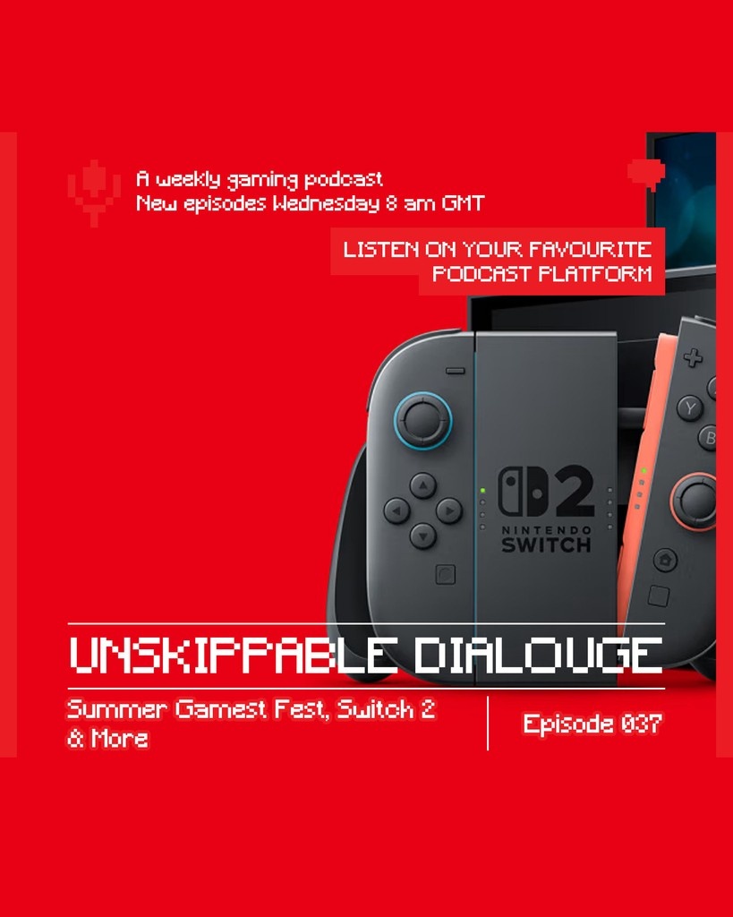 We’re diving into Summer Games Fest 2025, the Switch 2’s ghosting drama, Resident Evil 9, and Death Stranding 2’s weirdness.
🗓️ Weekly episodes are back! Next up:
Clair: Obsur
Zelda: Echoes of Wisdom
Metaphor: ReFantazio
Mario Kart World
🎧 Listen  unskippabledialogue.com