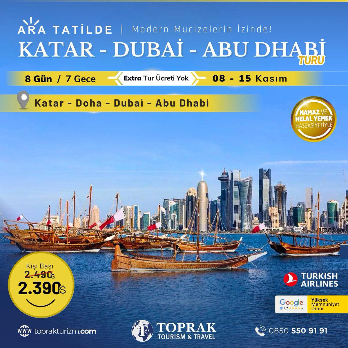 🌍 ARA TATİLDE KATAR - DUBAİ - ABU DHABİ TURU
🎒  MODERN MUCİZELERİN İZİNDE UNUTULMAZ BİR SERÜVEN!
📅 08 - 15 Kasım | 8 Gün / 7 Gece
✈️ Türk Hava Yolları Farkıyla
🏨 5 Yıldızlı Otellerde Konforlu Konaklama
🍽️ Namaz ve Helal Yemek Hassasiyetimizle

🏝️ Dünyaca ünlü Banana Island’da