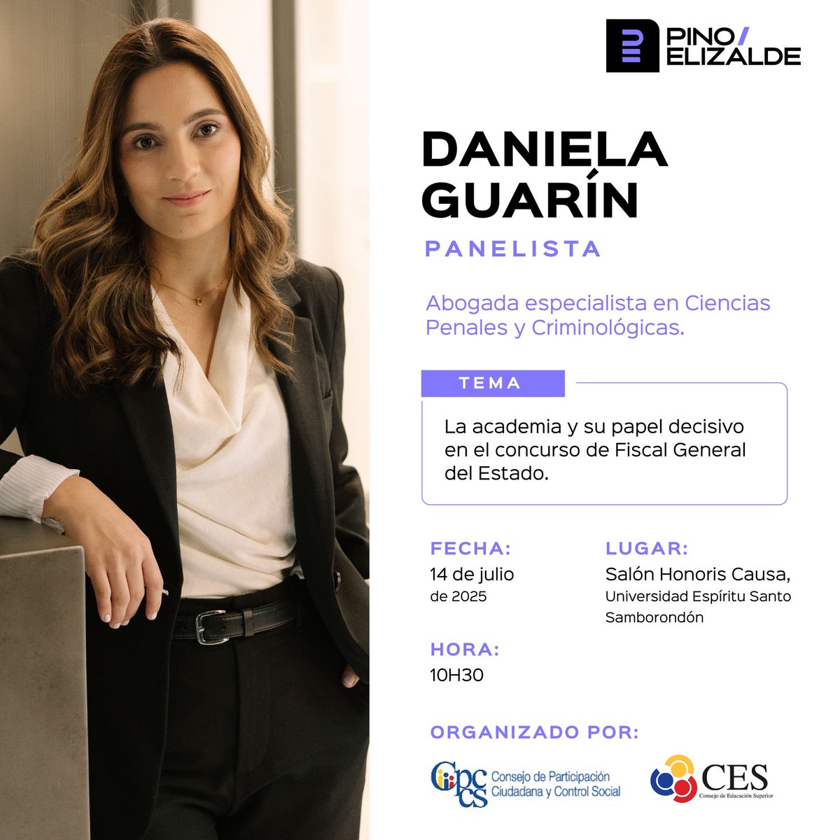 Nuestra Asociada Senior Daniela Guarín será parte del Foro sobre el proceso de selección del próximo Fiscal General del Estado, que se llevará a cabo en Guayaquil.