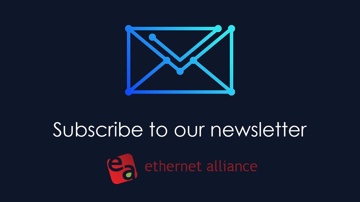 Ethernet Alliance (@ethernetallianc) on Twitter photo Are you subscribed to the <a href="/EthernetAllianc/">Ethernet Alliance</a> #newsletter? Check your inbox to see if you got today's edition! If not, sign up and view past versions of the Ethernet Alliance newsletter here: bit.ly/3I7LIsv #VoiceOfEthernet Are you subscribed to the <a href="/EthernetAllianc/">Ethernet Alliance</a> #newsletter? Check your inbox to see if you got today's edition! If not, sign up and view past versions of the Ethernet Alliance newsletter here: bit.ly/3I7LIsv #VoiceOfEthernet