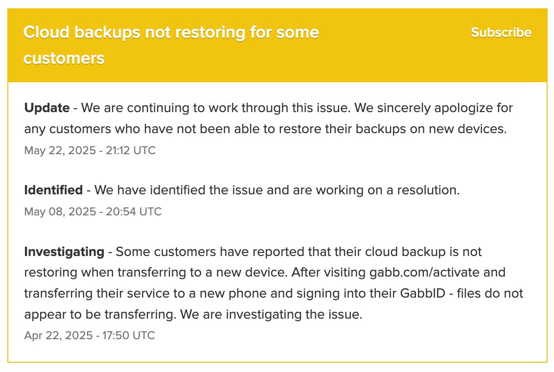 Hey <a href="/GabbWireless/">Gabb</a>, just checking in. It is now the middle of July and my kids still don't have their contacts or photos from their previous phones. This was reported in April.