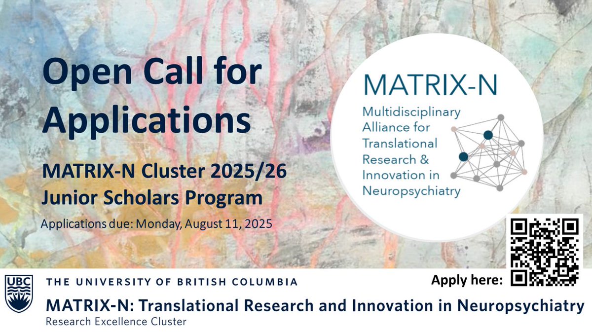 MATRIX-N Cluster UBC (@matrixn_ubc) on Twitter photo 🧠MATRIX-N 2025/26 Junior Scholars Program Applications Now Open!
📢4-6 paid, part-time positions available to <a href="/UBC/">University of British Columbia</a> grad students from underrepresented backgrounds to support translational research in neuropsychiatry and
<a href="/MatrixN_UBC/">MATRIX-N Cluster UBC</a>.
Apply by Aug 11!
forms.gle/MEC3PSoj5PJvz7… 🧠MATRIX-N 2025/26 Junior Scholars Program Applications Now Open!
📢4-6 paid, part-time positions available to <a href="/UBC/">University of British Columbia</a> grad students from underrepresented backgrounds to support translational research in neuropsychiatry and
<a href="/MatrixN_UBC/">MATRIX-N Cluster UBC</a>.
Apply by Aug 11!
forms.gle/MEC3PSoj5PJvz7…