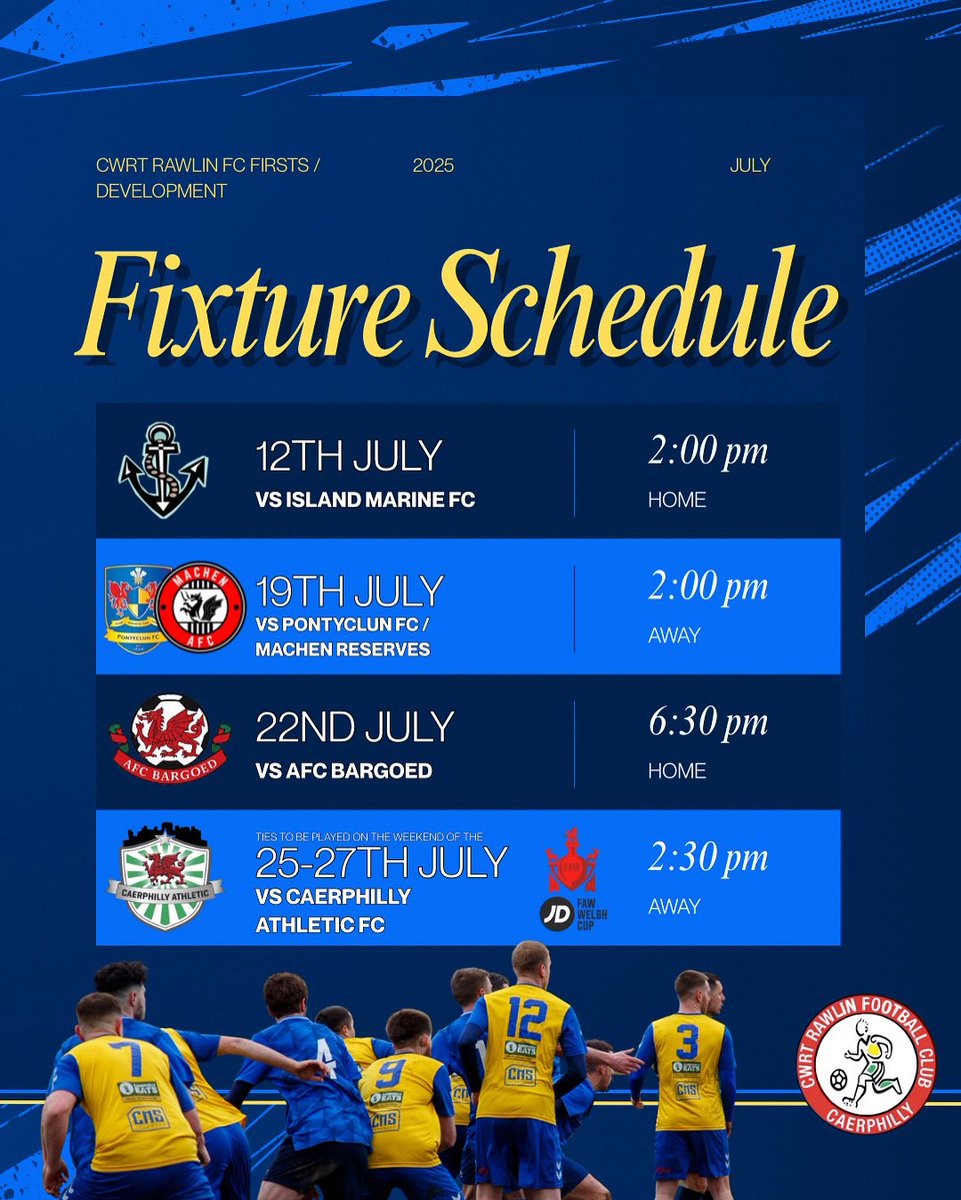 Cwrt Rawlin FC (@cwrtrawlinfc) on Twitter photo 📅 JULY FIXTURES
With the draw of the FAW Welsh Cup last night we have our fixtures confirmed for July!
<a href="/IslandMarineFC/">Island Marine FC</a>, <a href="/PontyclunFC/">Pontyclun FC</a>, <a href="/ABargoed/">AFC Bargoed</a> against our first team for pre-season friendlies and <a href="/CaerphillyAFC/">CaerphillyAthleticFC</a> in the FAW Cup!
<a href="/AfcMachen/">Machen AFC</a> for our development team 📅 JULY FIXTURES
With the draw of the FAW Welsh Cup last night we have our fixtures confirmed for July!
<a href="/IslandMarineFC/">Island Marine FC</a>, <a href="/PontyclunFC/">Pontyclun FC</a>, <a href="/ABargoed/">AFC Bargoed</a> against our first team for pre-season friendlies and <a href="/CaerphillyAFC/">CaerphillyAthleticFC</a> in the FAW Cup!
<a href="/AfcMachen/">Machen AFC</a> for our development team
