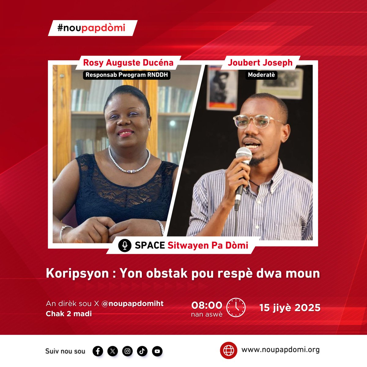sitwayenpadomi's tweet image. Pa rate diskisyon sa nan dat 15 jiyè 2025 a 8è nan aswè. N ap gen @AugusteRosy k ap entèvni sou sijè: Koripsyon, yon obstak pou respè dwa moun. @JoubertJoseph3 ap jwe wòl moderatè.
Si w te rate premye SPACE @sitwayenpadomi an, ou ka tande l nan lyen sa:
youtu.be/MD5Mxz-pz1A?si…