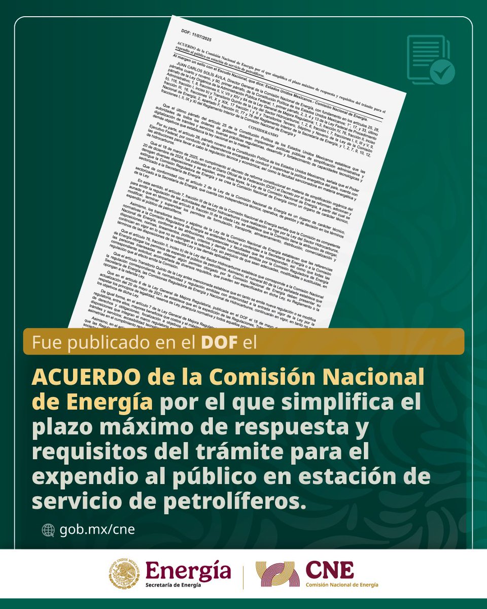 Comisión Nacional de Energía (@cne_mex) on Twitter photo 📄 Se público en el <a href="/DOF_SEGOB/">Diario Oficial DOF</a> el #ACUERDO de la Comisión Nacional de Energía, #CNE, por el que simplifica el plazo máximo de respuesta y requisitos del trámite para el expendio al público en estación de servicio de petrolíferos.
Conócelo ➡️ bit.ly/4lnXwca 📄 Se público en el <a href="/DOF_SEGOB/">Diario Oficial DOF</a> el #ACUERDO de la Comisión Nacional de Energía, #CNE, por el que simplifica el plazo máximo de respuesta y requisitos del trámite para el expendio al público en estación de servicio de petrolíferos.
Conócelo ➡️ bit.ly/4lnXwca