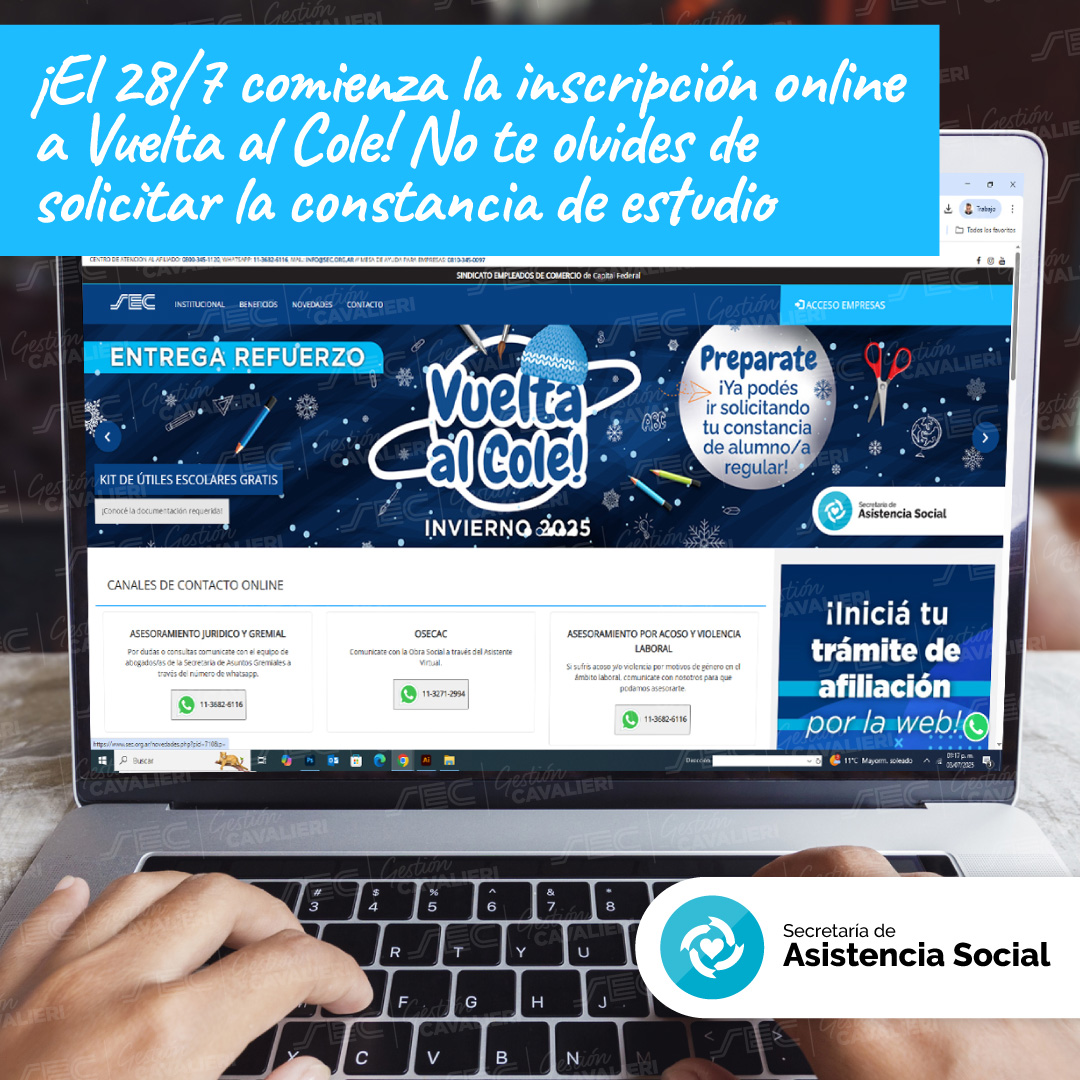📚 ¡El 28/7 arranca la inscripción online para Vuelta al Cole Invierno 2025!

Si sos afiliado/a al SEC-CABA, con 3 meses de antigüedad y cuota al día, pedí tu kit de útiles escolares GRATIS.

Mirá toda la info y requisitos en 👉 beneficios.sec.org.ar/VueltaAlCole