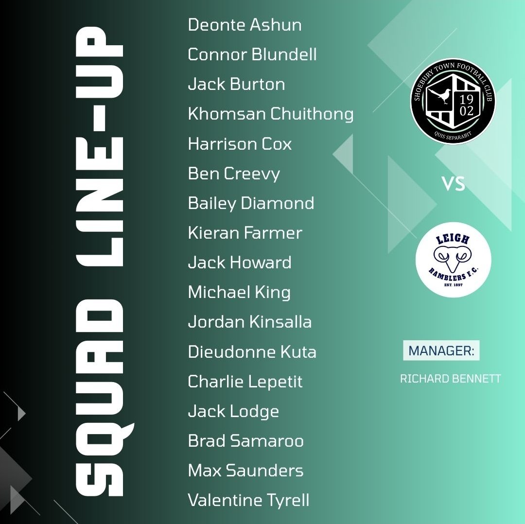 ShoeburyTownFC's tweet image. Here is the squad selected for tomorrow&apos;s game. Another chance to build 💪. #UpTheTown⚫️⚪️🟢⚽️

@LeighRams @eofl @EssexCountyFA @RJJP24