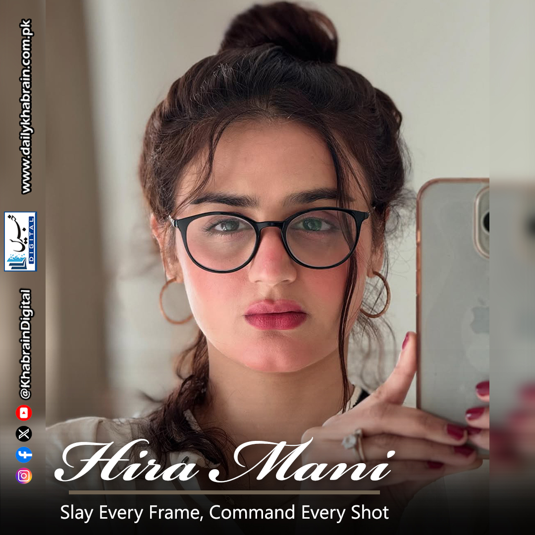 daily_khabrain's tweet photo. HIRA MANI
Slay Every Frame, Command Every Shot
#khabraindigital #HiraMani #SlayEveryFrame #CommandEveryShot #StyleIcon #PakistaniStar #FrameByFrameFierce #UnstoppableHira #ScreenQueen #BoldAndBrilliant
@HiraManii https://t.co/nkYCsEGFxJ