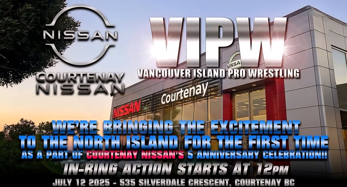 ProWrestlingHub (@prowrestlehub) on Twitter photo Come celebrate Courtenay Nissan's 5th anniversary with some <a href="/VIPW_Pro/">VancouverIslandPro</a>
action in the squared circle!
Admission is FREE!
π Sat, July 12
π Courtenay Nissan-535 Silverdale Crescent, Courtenay BC
π 12 PM
π FREE
#prowrestling #supportindywrestling #pnwwrestling Come celebrate Courtenay Nissan's 5th anniversary with some <a href="/VIPW_Pro/">VancouverIslandPro</a>
action in the squared circle!
Admission is FREE!
π Sat, July 12
π Courtenay Nissan-535 Silverdale Crescent, Courtenay BC
π 12 PM
π FREE
#prowrestling #supportindywrestling #pnwwrestling