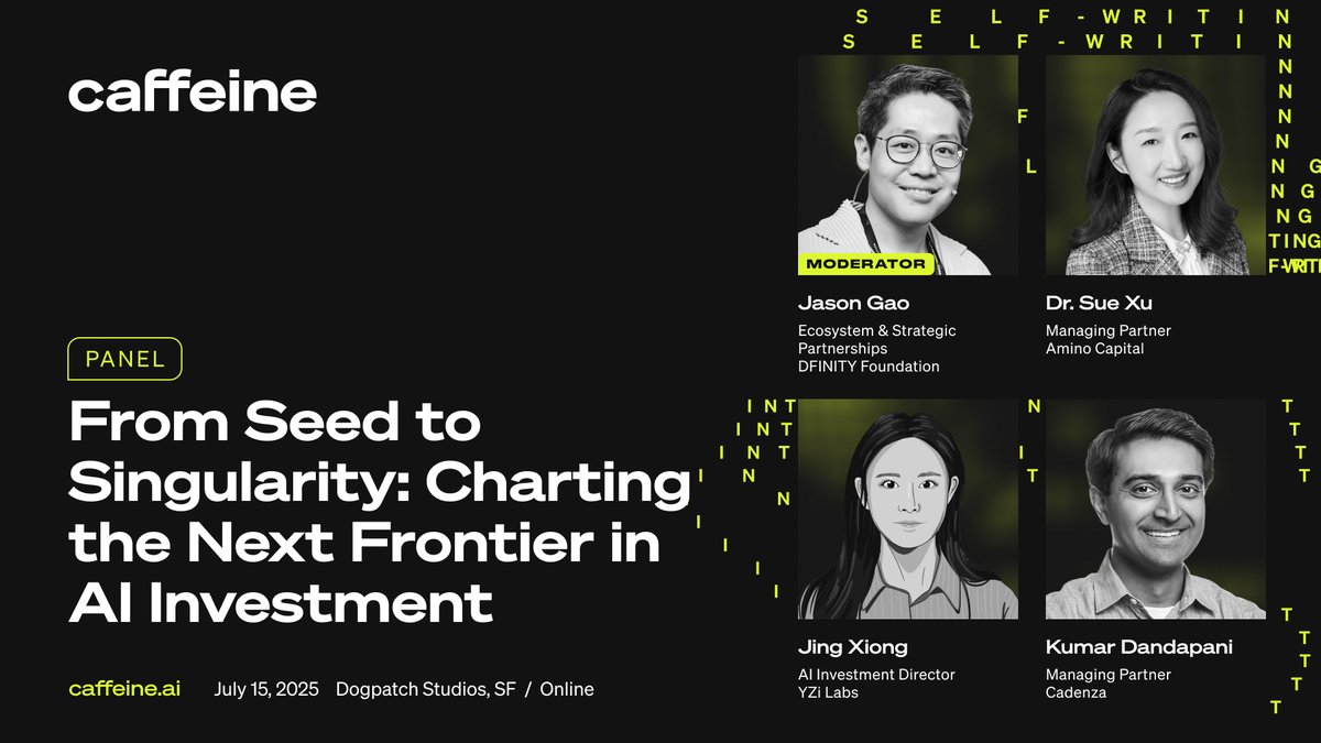 Caffeine AI (@caffeineai) on Twitter photo Ready to see where AI investment is heading next - from seed rounds to singularity?
Join <a href="/suexuamino/">Sue Xu</a> (<a href="/amino_capital/">Amino Capital</a>), Jing Xiong (<a href="/yzilabs/">YZi Labs</a>), and Kumar Dandapani (<a href="/CadenzaVentures/">Cadenza Ventures</a>), with <a href="/Real0xJason/">Jason (🧙🏻♂️,🤖)</a> moderating, as they chart the next frontier in AI funding, strategy, and big Ready to see where AI investment is heading next - from seed rounds to singularity?
Join <a href="/suexuamino/">Sue Xu</a> (<a href="/amino_capital/">Amino Capital</a>), Jing Xiong (<a href="/yzilabs/">YZi Labs</a>), and Kumar Dandapani (<a href="/CadenzaVentures/">Cadenza Ventures</a>), with <a href="/Real0xJason/">Jason (🧙🏻♂️,🤖)</a> moderating, as they chart the next frontier in AI funding, strategy, and big