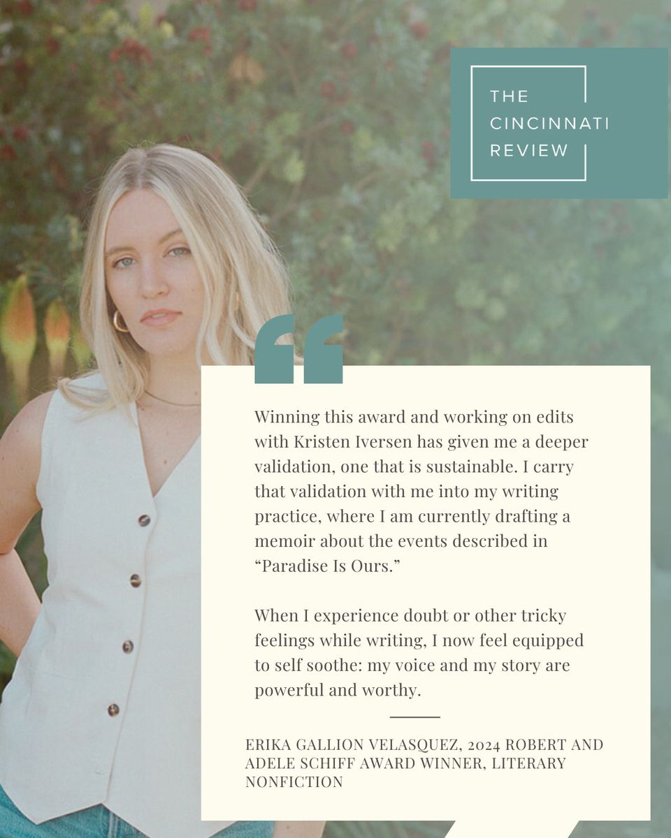 CincinnReview's tweet image. 2024 Robert and Adele Schiff Award winner in literary nonfiction @fictitiouserika on validation in her writing practice. "Paradise is Ours" is featured in our current issue. The 2025 Robert and Adele Schiff Awards are OPEN until next Tuesday, July 15!