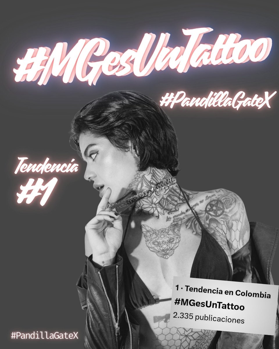 paolasanabria80's tweet photo. Tendencia de hoy
#MGesUnTattoo 

#PandillaGateX 
#PandillaGate https://t.co/D0cJF4t3lL