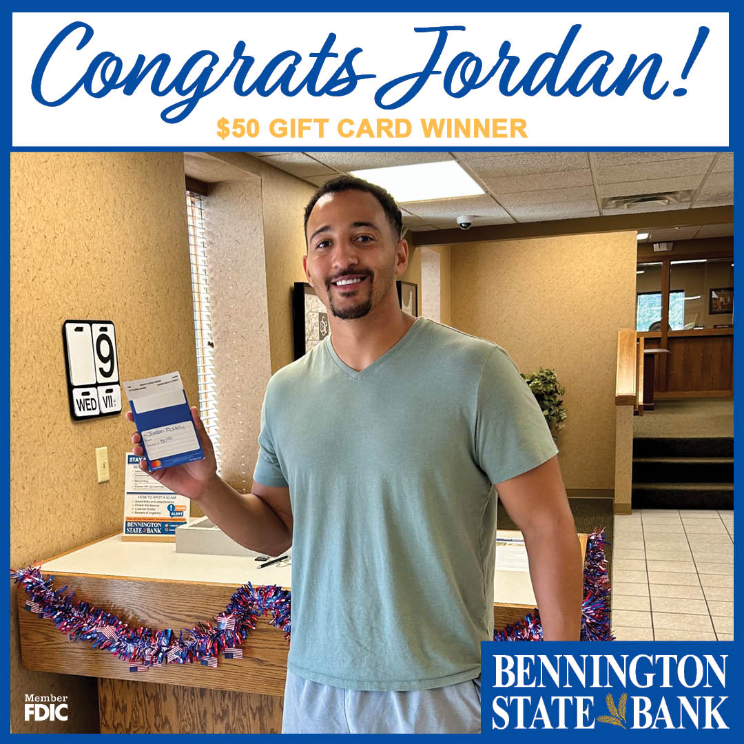 🎉 Congrats to Jordan, our recent $50 gift card winner! BSB customers automatically qualify for this monthly drawing simply by using their Bennington State Bank debit card. At BSB, we have flexible and robust checking accounts with great benefits!

Come see us or go to