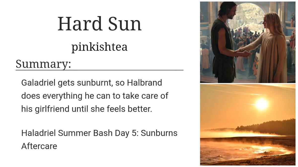 pinkorchestra's tweet image. second work i wrote for @haladrielweek’s haladriel summer bash 🏖️ they’re so cute i got really soft writing this one
🔗 archiveofourown.org/works/67383761
#haladrielsummerbash #haladriel #theringsofpower