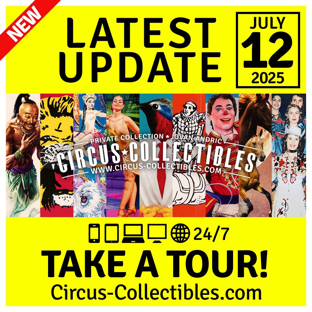 circuscollect's tweet photo. July 12, 2025 - 
https://t.co/6TcplWvtDk has been updated with posters, programs and tickets &amp; flyers. Take a tour &amp; discover latest additions to the collection! 

#circuscollectibles #circusposters #circus #circo #цирк #cirkus #circushistory #circusmemorabilia https://t.co/86p9cVjMRw