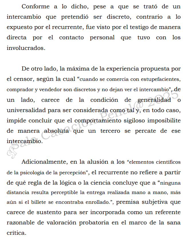 Corte S. Rad. 59295/25. Tráfico, fabricación o porte de estupefacientes.

Regla de la experiencia "cuando se comercia con estupefacientes, comprador y vendedor son discretos y no dejan ver el intercambio", carece de la condición de generalidad o universalidad.