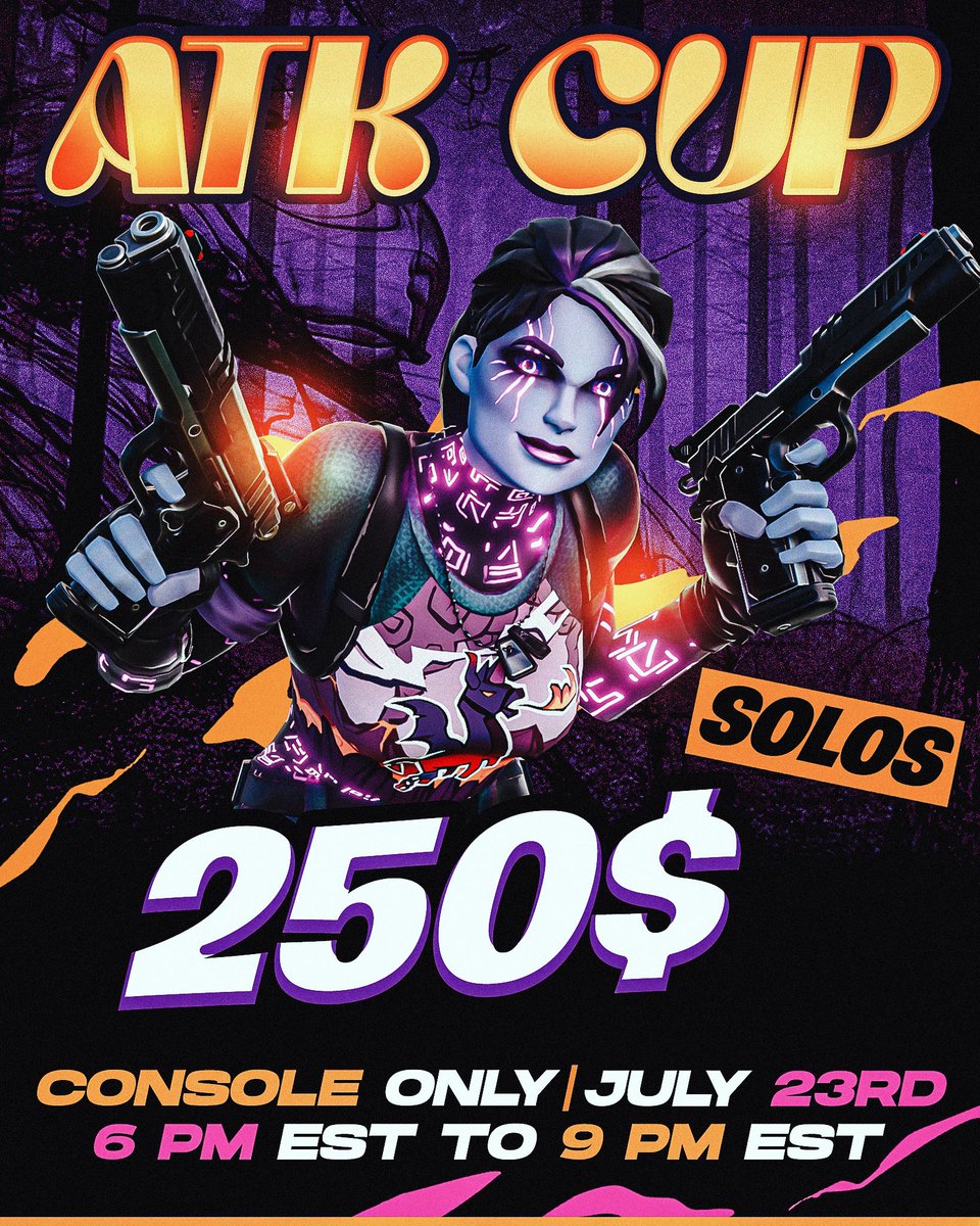 Attack (@attacksznn) on Twitter photo ‼️🔮 250$ SOLO ATK CUP 🔮‼️
PlayStation Cup Is The Day After This, This Will Be The BEST Practice You Can Get, Console Only July 23rd at 6pm EST.
- NAC: 🌎
- 5 Games: ⚔️
Make Sure Your Following <a href="/Attacksznn/">F/A Attack</a> ‼️🔮 250$ SOLO ATK CUP 🔮‼️
PlayStation Cup Is The Day After This, This Will Be The BEST Practice You Can Get, Console Only July 23rd at 6pm EST.
- NAC: 🌎
- 5 Games: ⚔️
Make Sure Your Following <a href="/Attacksznn/">F/A Attack</a>